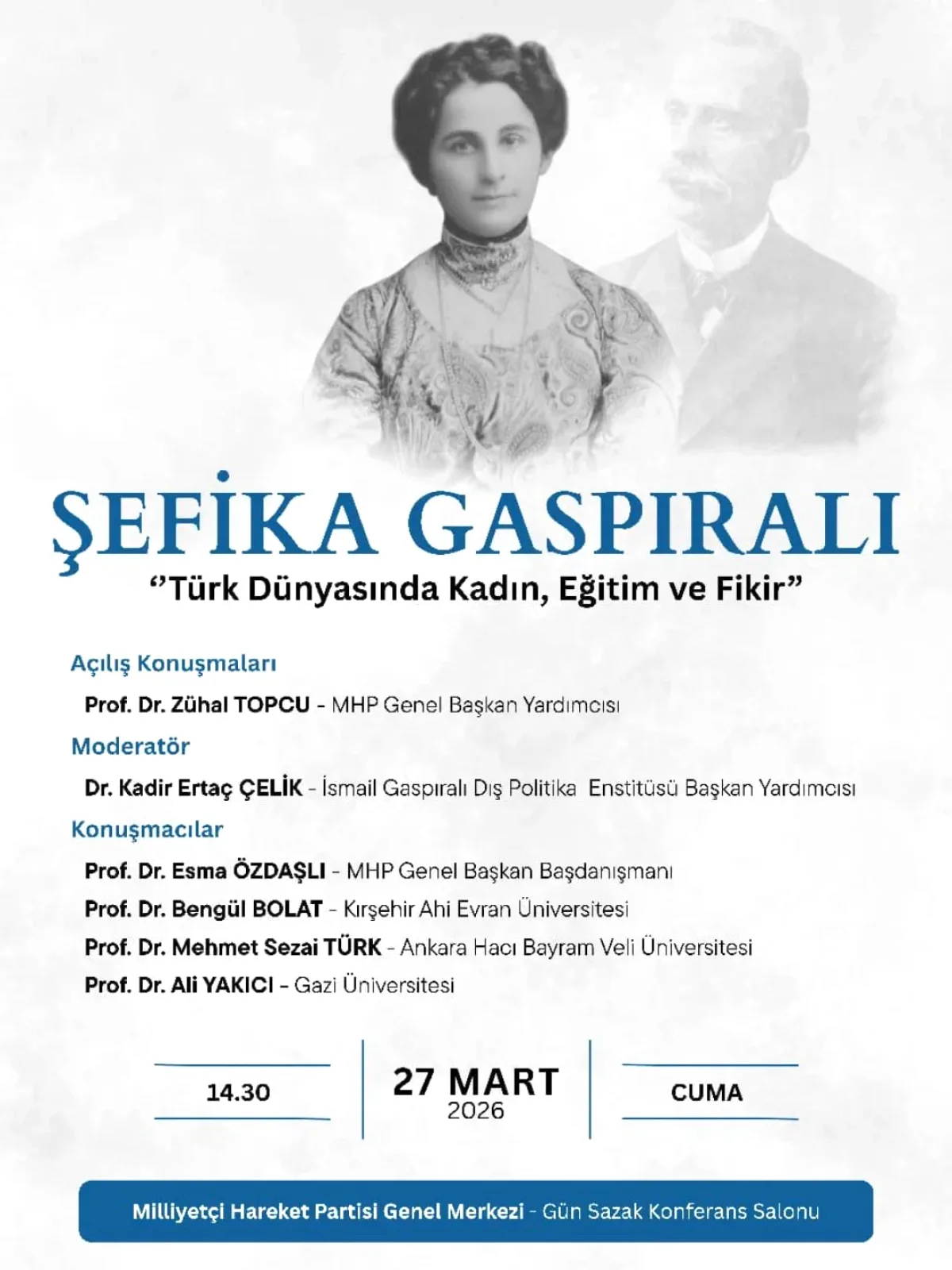 27 Mart'ta Şefika Gaspıralı'nın Mirası Konuşulacak | Ücretsiz mi, Herkese Açık mı? 27 Mart'ta Şefika Gaspıralı'nın Mirası Konuşulacak | Ücretsiz mi, Herkese Açık mı?