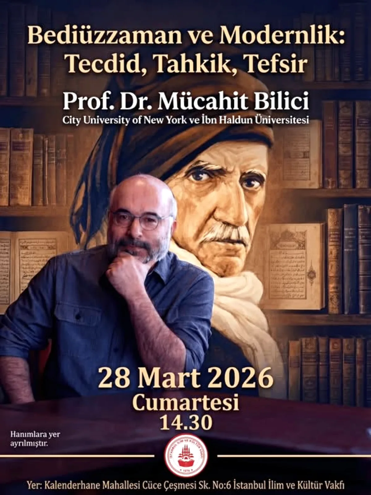 28 Mart'ta İstanbul'da Bediüzzaman ve Modernlik Konferansı! 28 Mart'ta İstanbul'da Bediüzzaman ve Modernlik Konferansı!