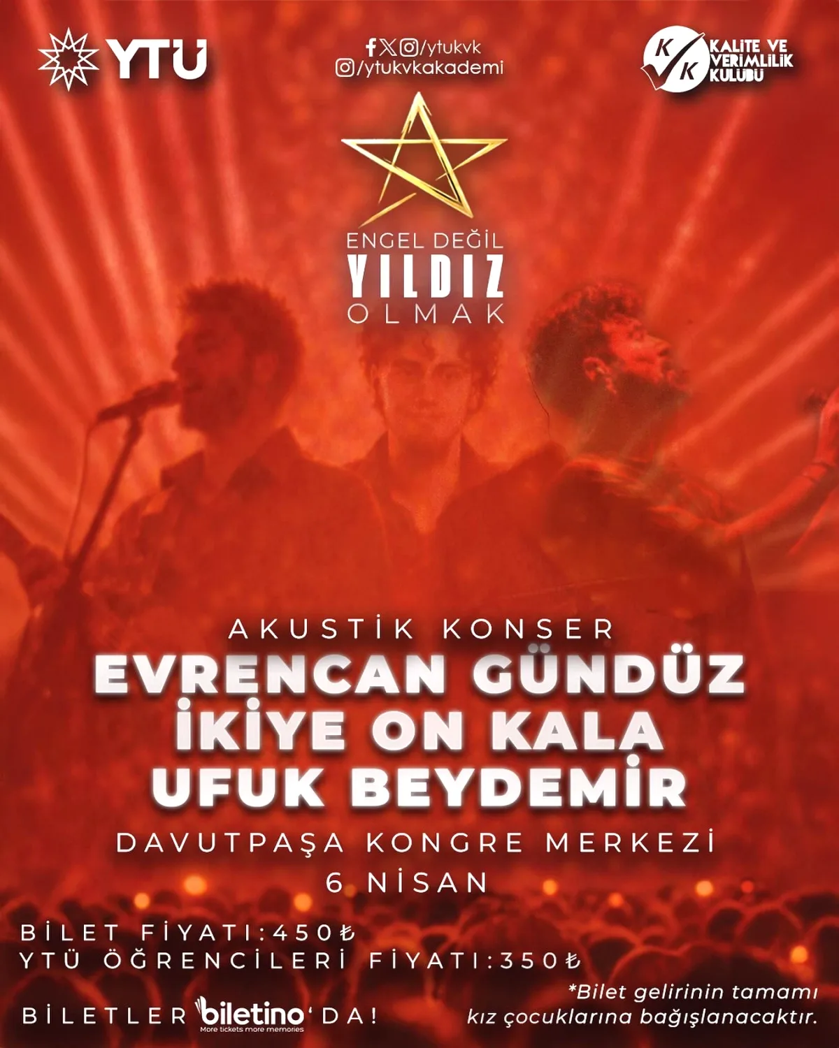 Engel Değil Yıldız Olmak Konseri: Üç İsim Koruncuk İçin Sahne Alıyor Engel Değil Yıldız Olmak Konseri: Üç İsim Koruncuk İçin Sahne Alıyor