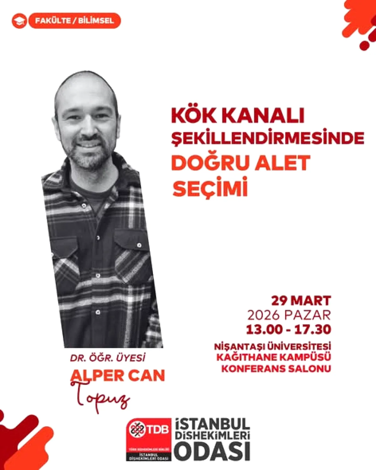 İstanbul Dişhekimleri Odası Bilimsel Toplantısı: 29 Mart 2026 İstanbul Dişhekimleri Odası Bilimsel Toplantısı: 29 Mart 2026