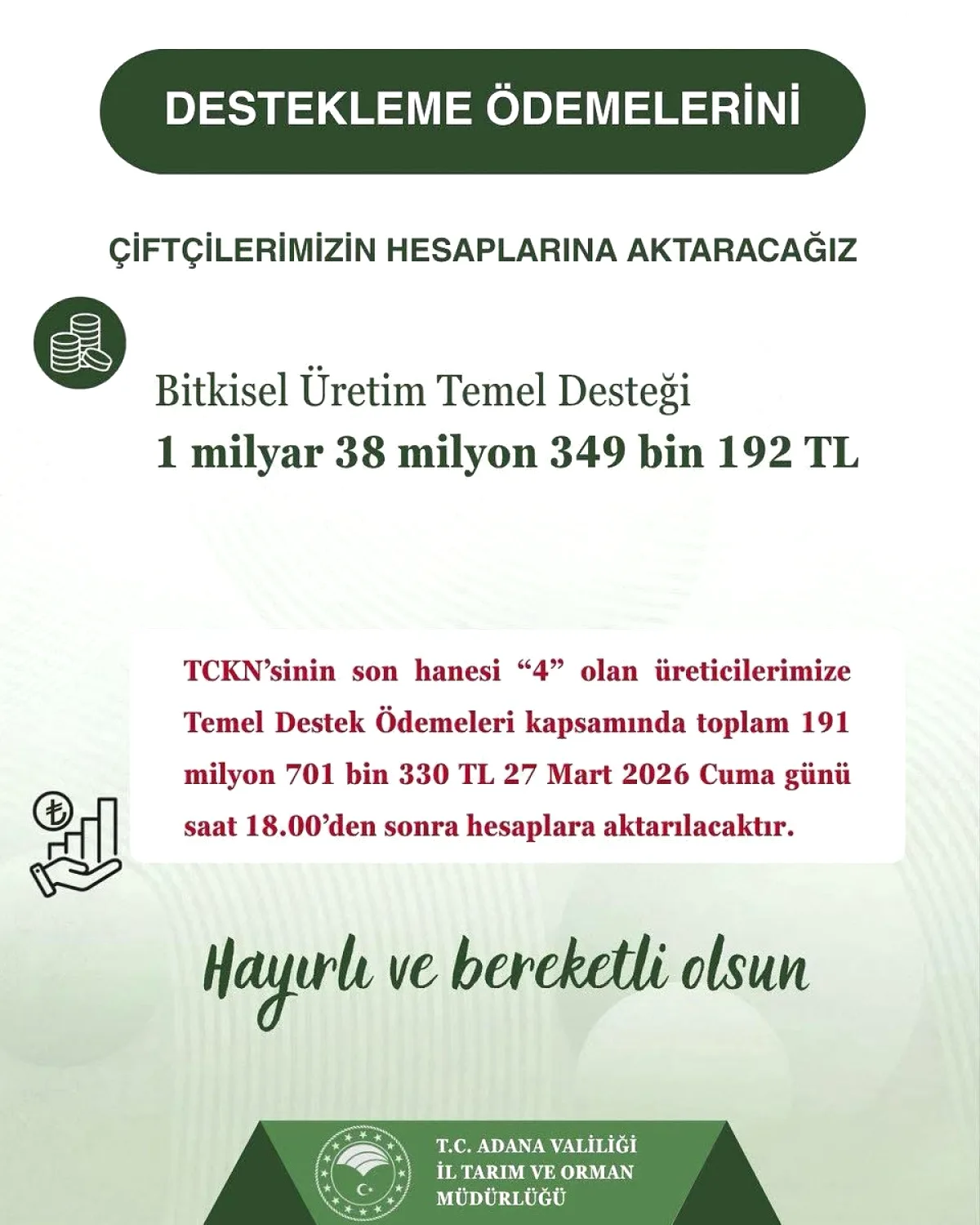 Tamer Dağlı: "Bitkisel Üretim Temel Desteği Ödemeleri Bugün Başladı" Tamer Dağlı: "Bitkisel Üretim Temel Desteği Ödemeleri Bugün Başladı"