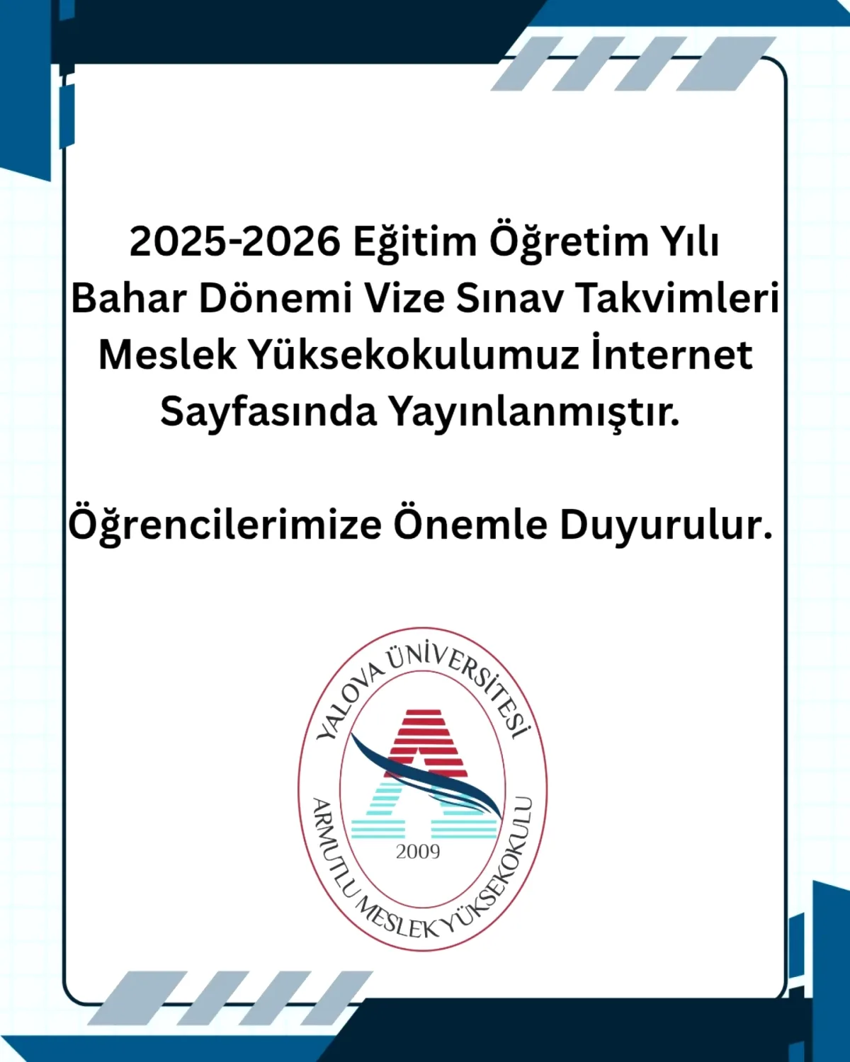 Yalova Armutlu MYO Vize Takvimi Açıklandı Yalova Armutlu MYO Vize Takvimi Açıklandı