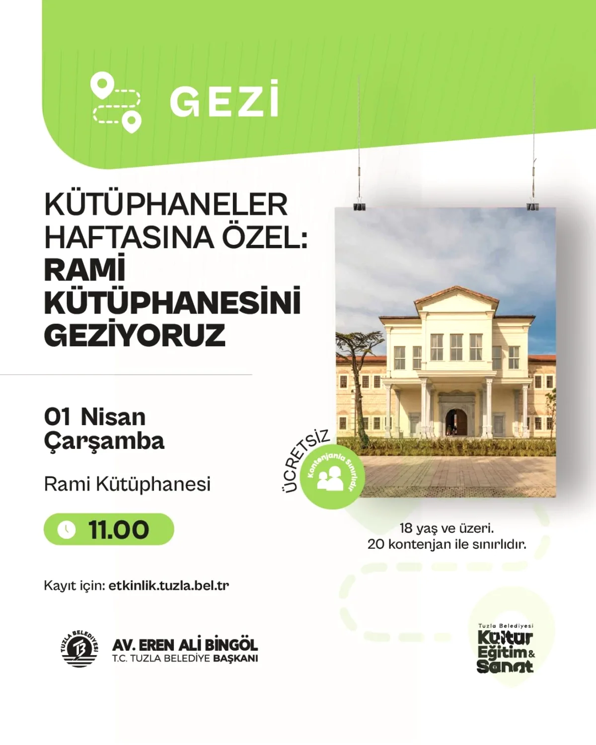 Tuzla'dan Kütüphaneler Haftası'na Özel Gezi: 1 Nisan'da Rami Kütüphanesi Tuzla'dan Kütüphaneler Haftası'na Özel Gezi: 1 Nisan'da Rami Kütüphanesi