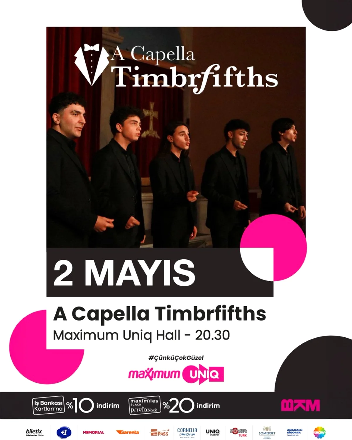 A Capella TimbrFifths, 2 Mayıs'ta Maximum Uniq Hall'da Sahne Alacak A Capella TimbrFifths, 2 Mayıs'ta Maximum Uniq Hall'da Sahne Alacak