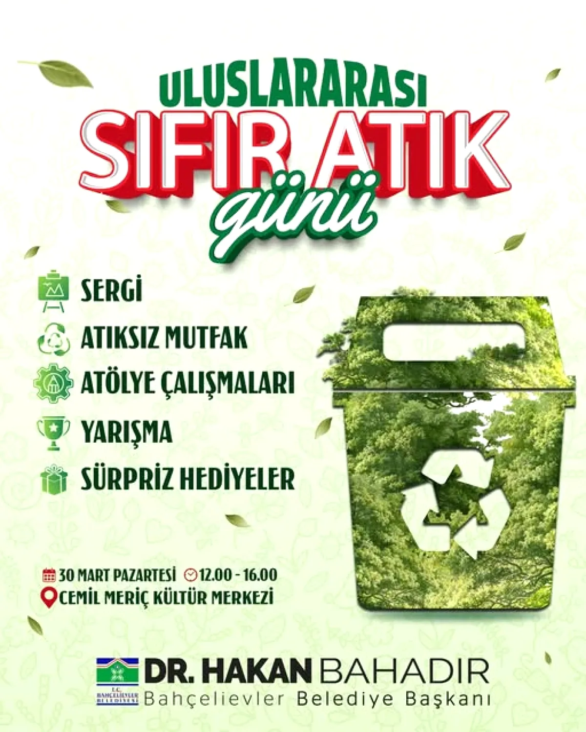 Bahçelievler'de Sıfır Atık Günü: 30 Mart'ta Ücretsiz Atölye ve Sergi Bahçelievler'de Sıfır Atık Günü: 30 Mart'ta Ücretsiz Atölye ve Sergi