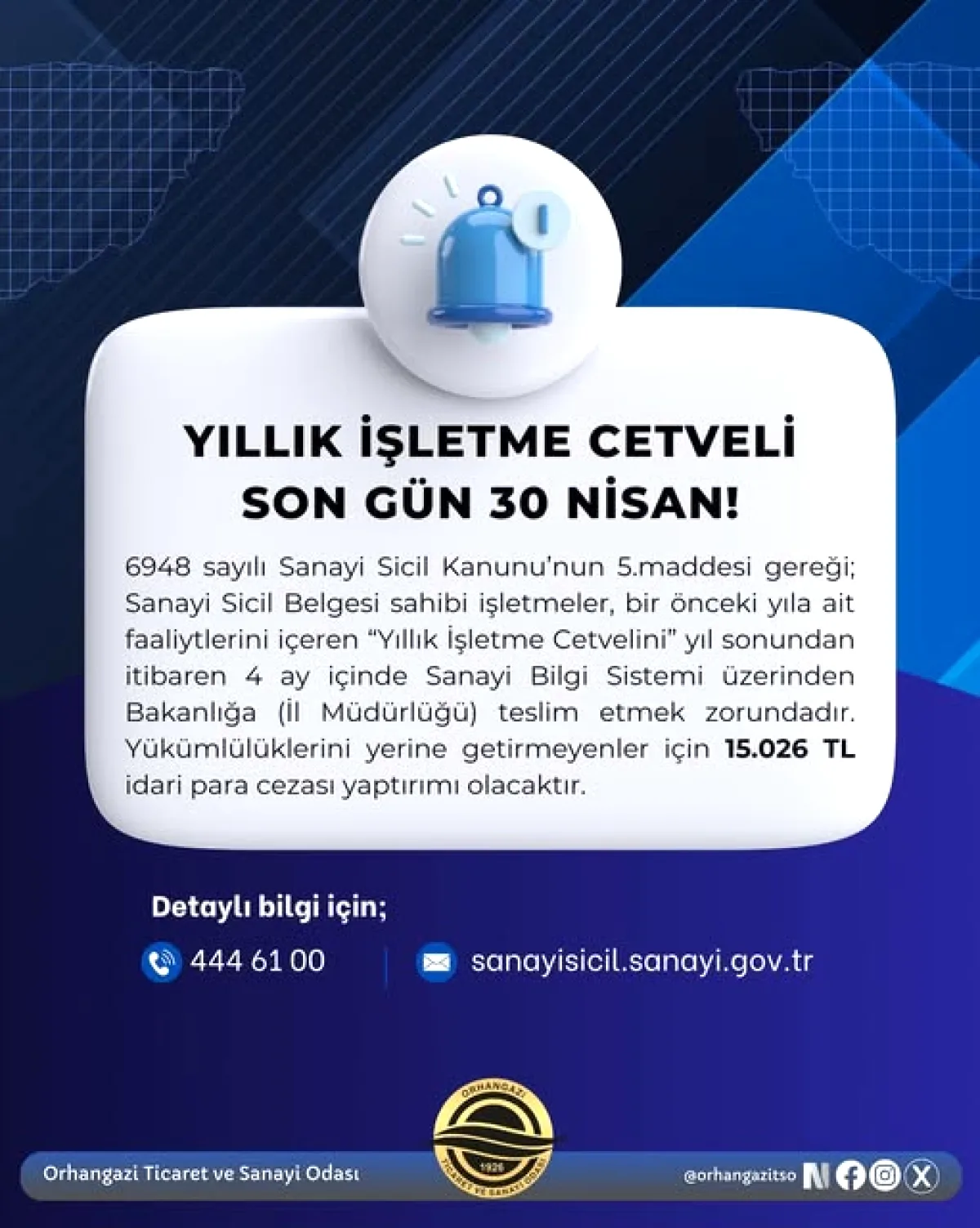 Orhangazi Odası: İşletme Cetveli Son Gün 30 Nisan, 15 Bin TL Ceza Var Orhangazi Odası: İşletme Cetveli Son Gün 30 Nisan, 15 Bin TL Ceza Var