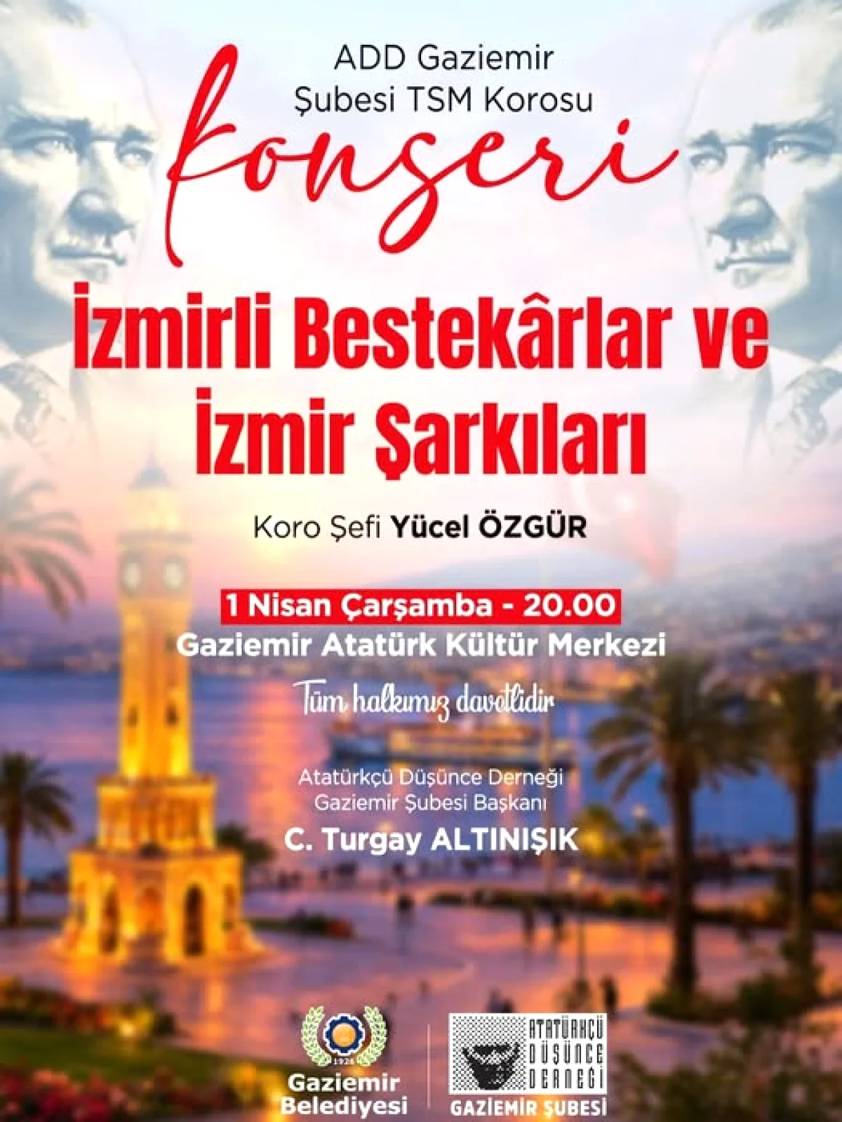1 Nisan'da Gaziemir'de İzmir Şarkıları Konseri 1 Nisan'da Gaziemir'de İzmir Şarkıları Konseri