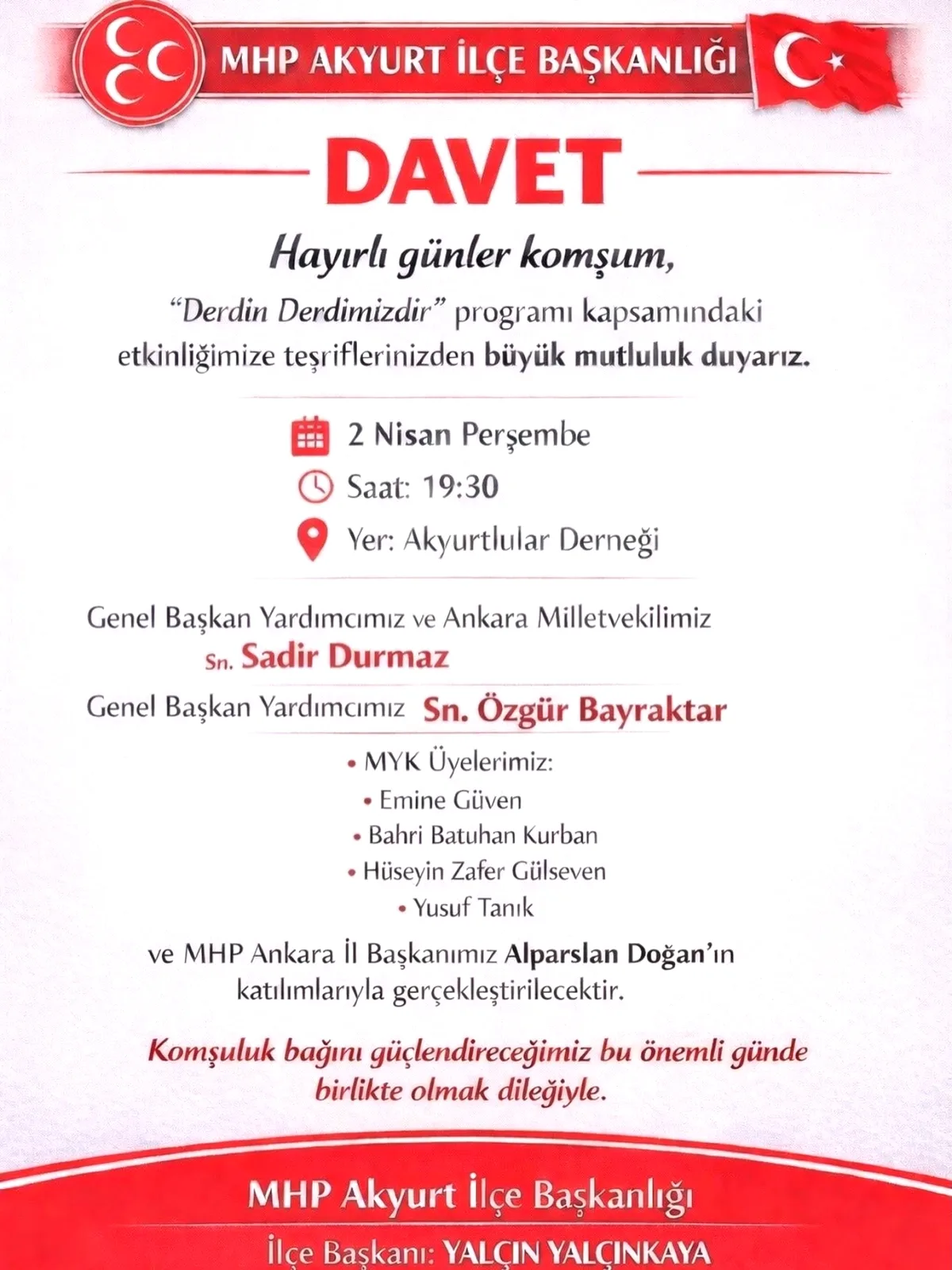MHP Akyurt'ta "Derdin Derdimizdir" Etkinliği: 2 Nisan'da Buluşuyoruz MHP Akyurt'ta "Derdin Derdimizdir" Etkinliği: 2 Nisan'da Buluşuyoruz