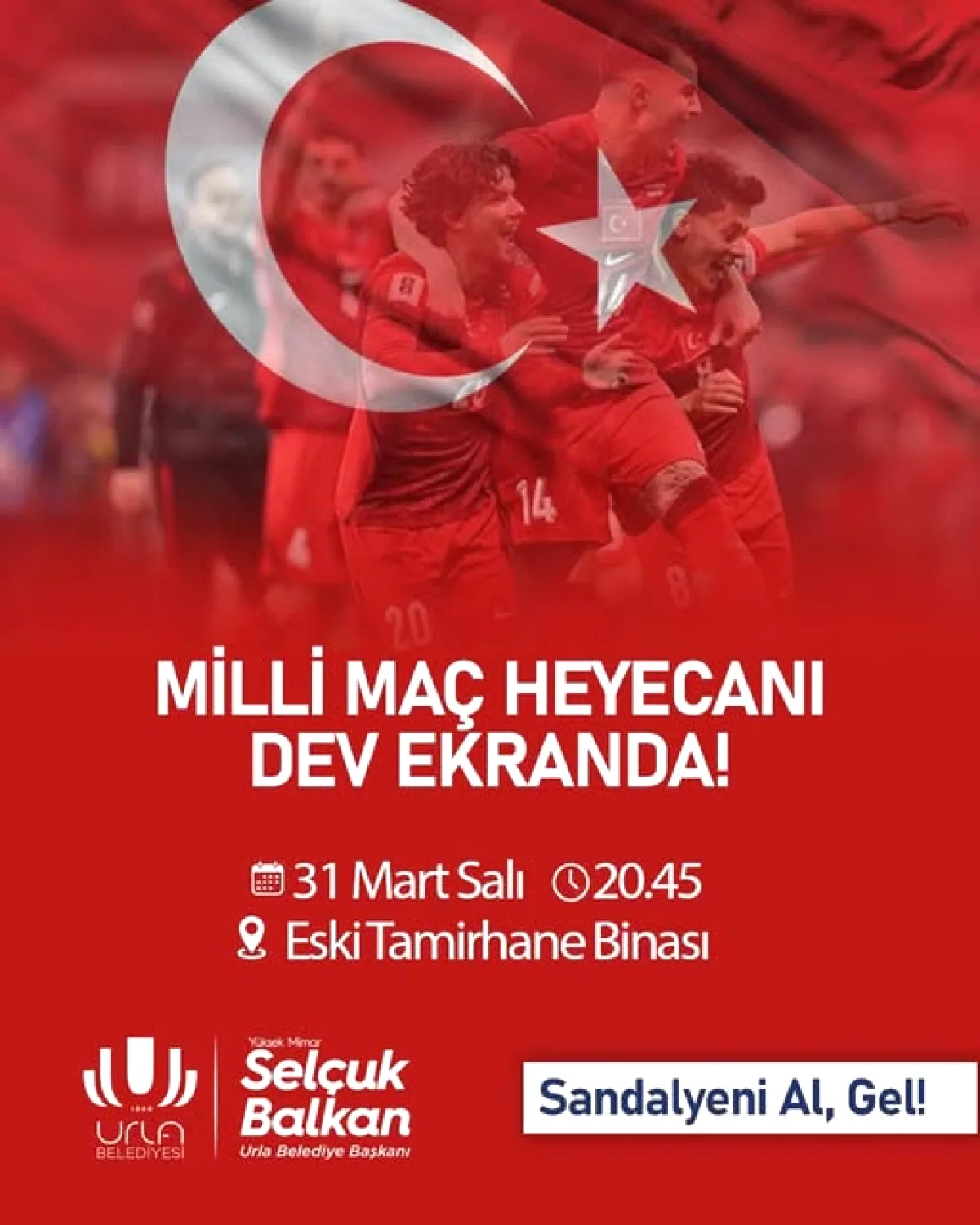 31 Mart'ta Urla'da Dev Ekranda Türkiye-Kosova Maçı! Sandalyeni Al, Gel! 31 Mart'ta Urla'da Dev Ekranda Türkiye-Kosova Maçı! Sandalyeni Al, Gel!