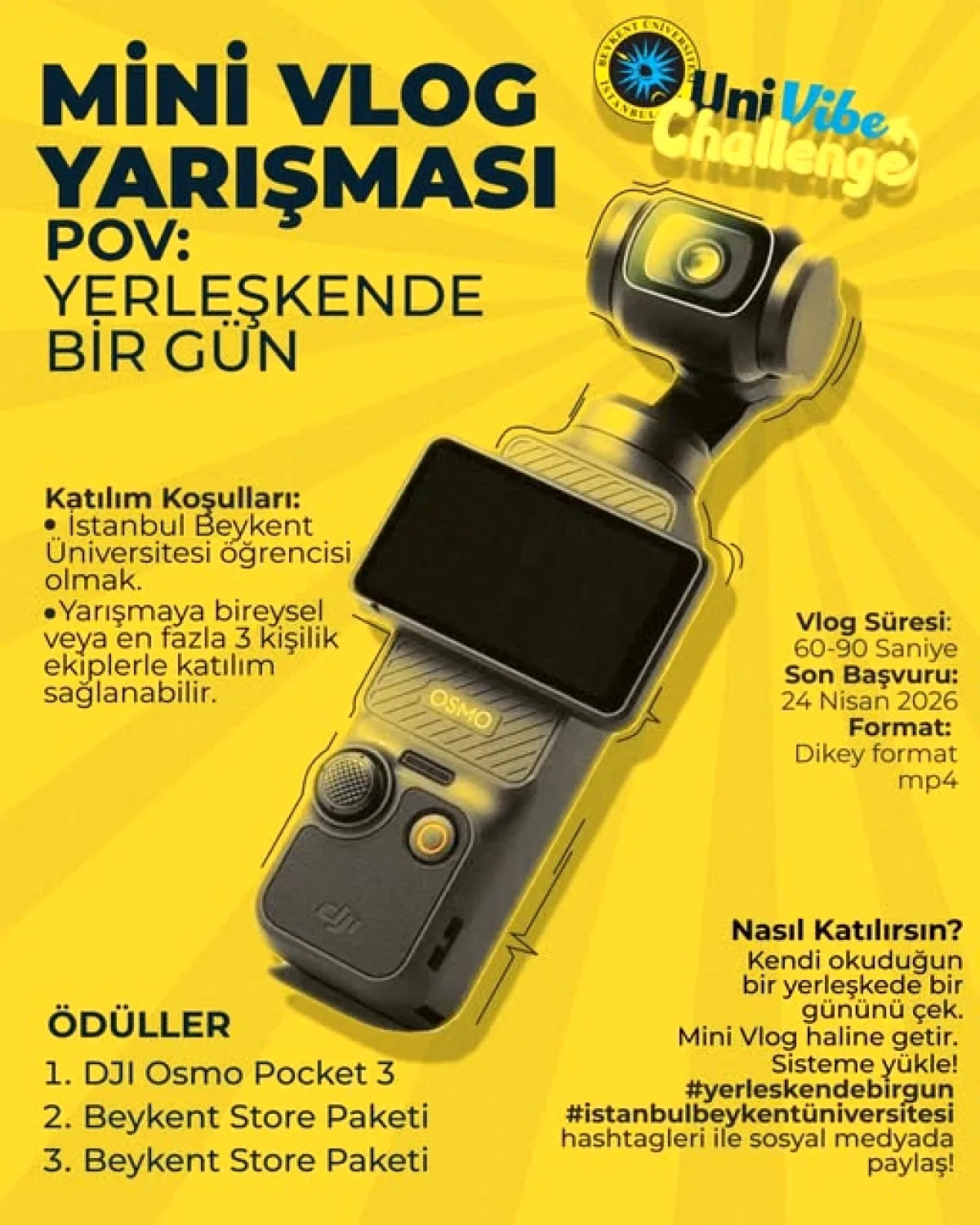 Beykent Öğrencilerine DJI Osmo Pocket 3 Ödüllü Vlog Yarışması Beykent Öğrencilerine DJI Osmo Pocket 3 Ödüllü Vlog Yarışması
