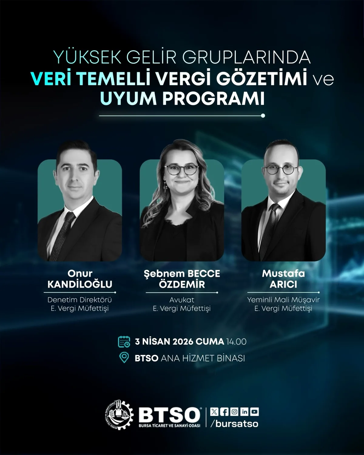 BTSO'da Yüksek Gelir Grupları İçin Vergi Gözetimi Semineri BTSO'da Yüksek Gelir Grupları İçin Vergi Gözetimi Semineri