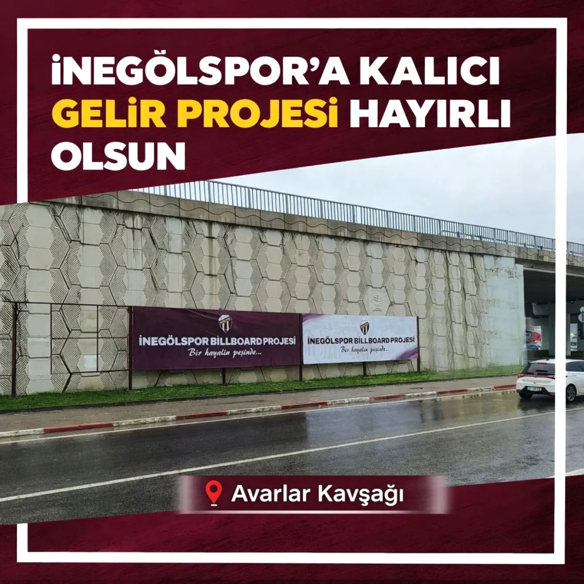 İnegölspor'dan Avarlar Kavşağı'nda Billboard Projesi: Günlük 60 Bin Araç İnegölspor'dan Avarlar Kavşağı'nda Billboard Projesi: Günlük 60 Bin Araç