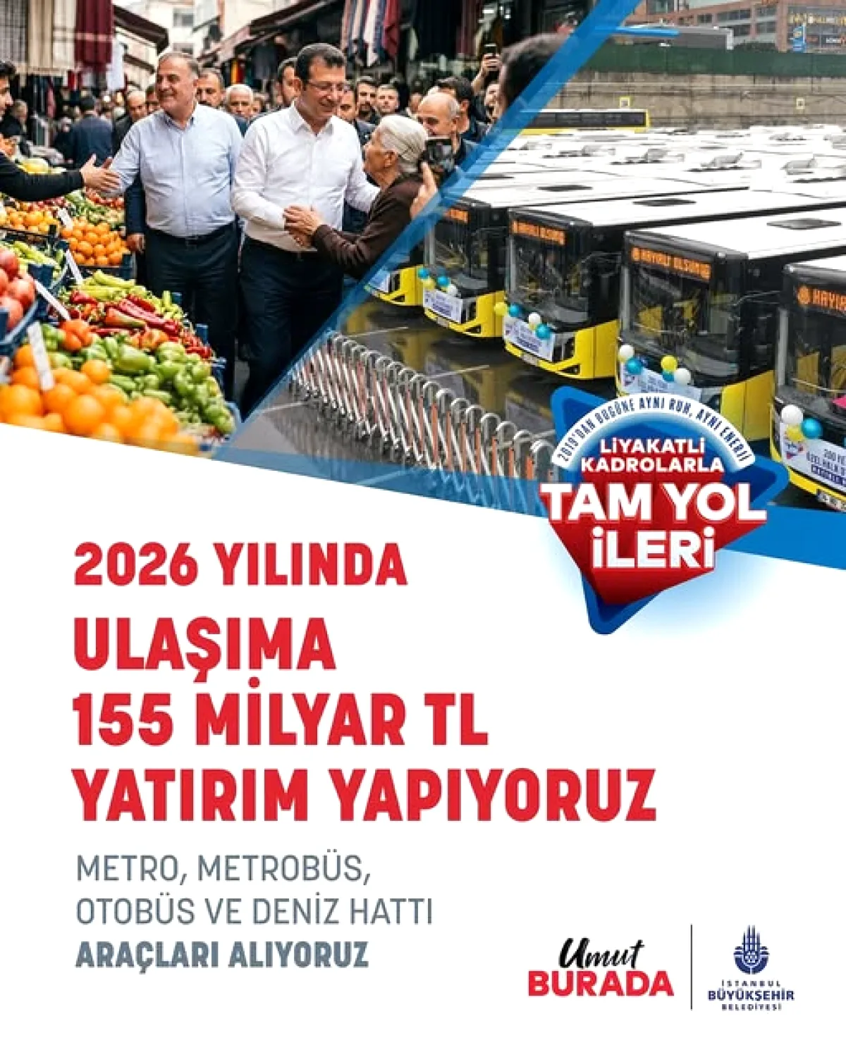 İstanbul Büyükşehir Belediyesi 2026'da 155 Milyar TL Yatırımla Ulaşıma Çağ Atlatıyor İstanbul Büyükşehir Belediyesi 2026'da 155 Milyar TL Yatırımla Ulaşıma Çağ Atlatıyor
