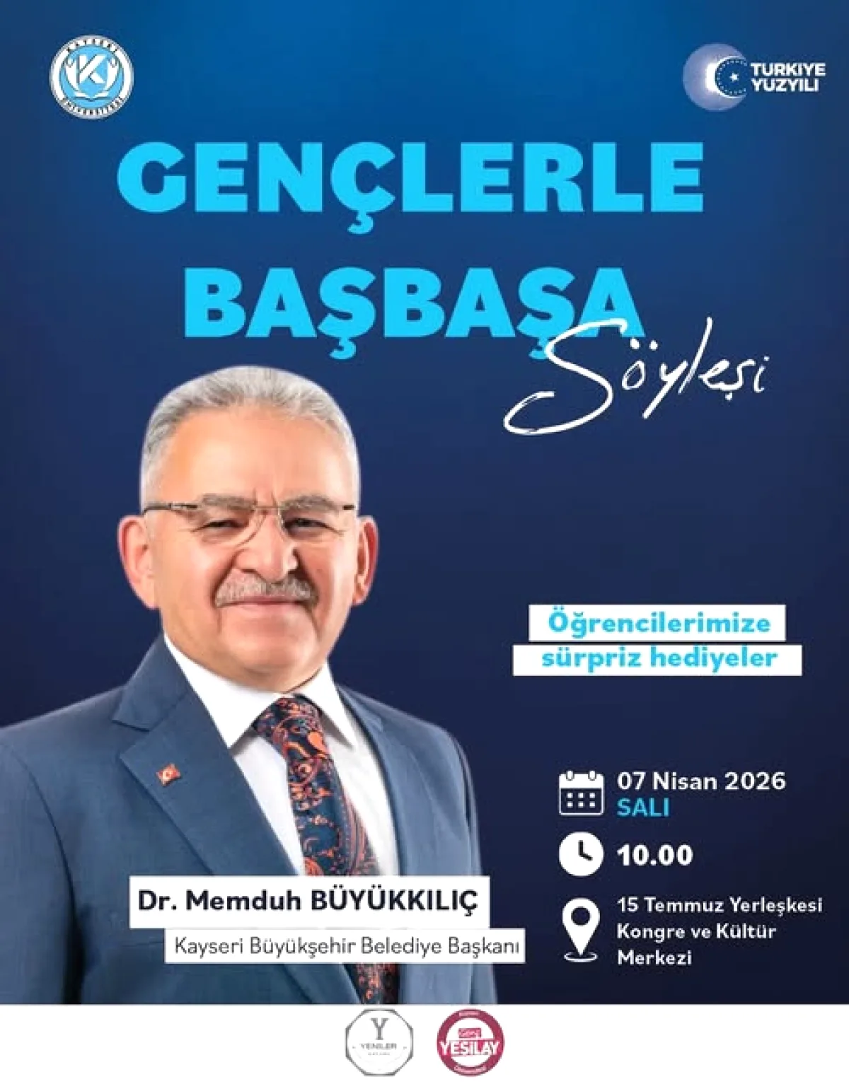 Kayseri'de Gençler Başkanla Buluşuyor: 7 Nisan'da İlham Dolu Söyleşi Kayseri'de Gençler Başkanla Buluşuyor: 7 Nisan'da İlham Dolu Söyleşi