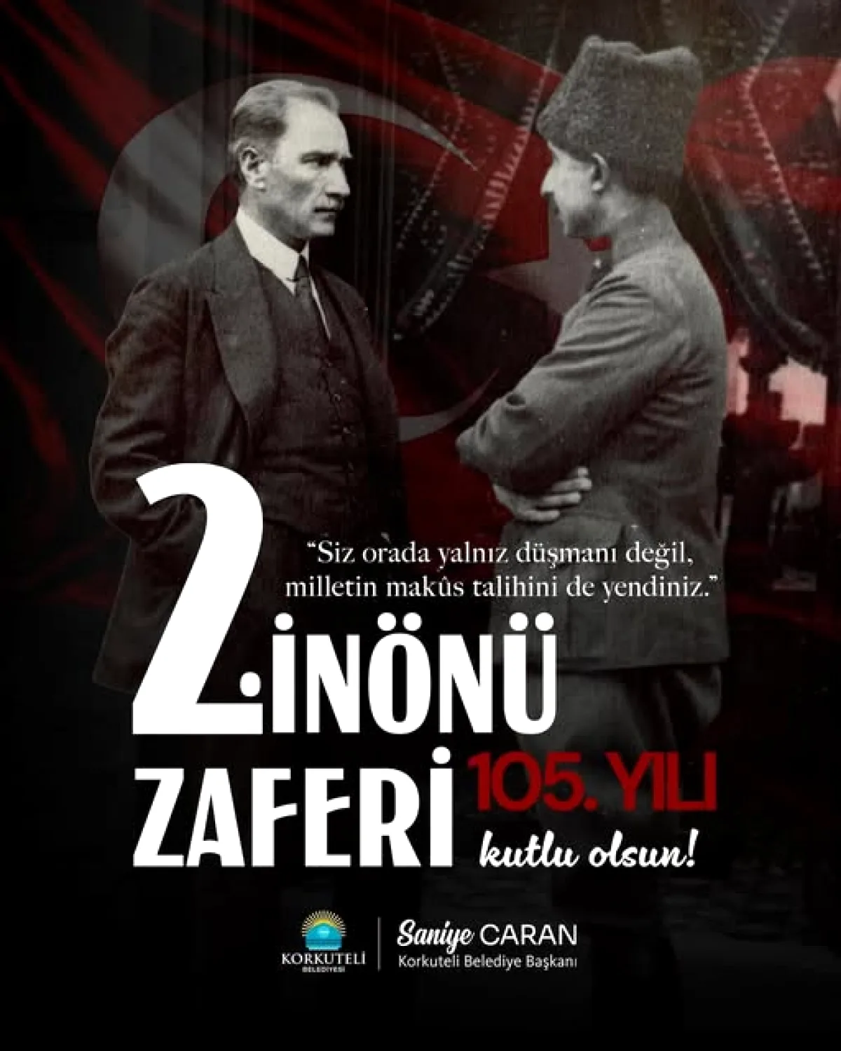 Korkuteli Belediyesi İnönü Zaferi'nin 105. Yılını Andı Korkuteli Belediyesi İnönü Zaferi'nin 105. Yılını Andı