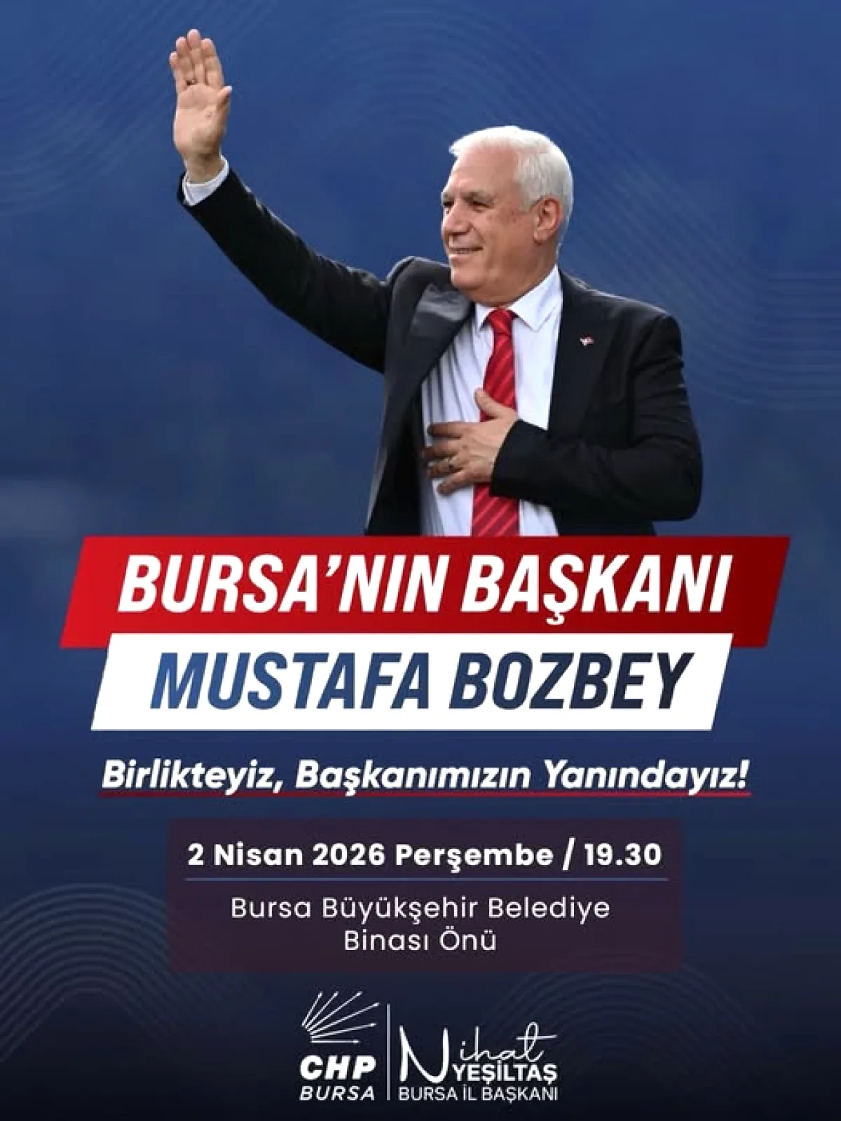 CHP Bursa'dan Mustafa Bozbey'e Destek 19:30'da Buluşma CHP Bursa'dan Mustafa Bozbey'e Destek 19:30'da Buluşma