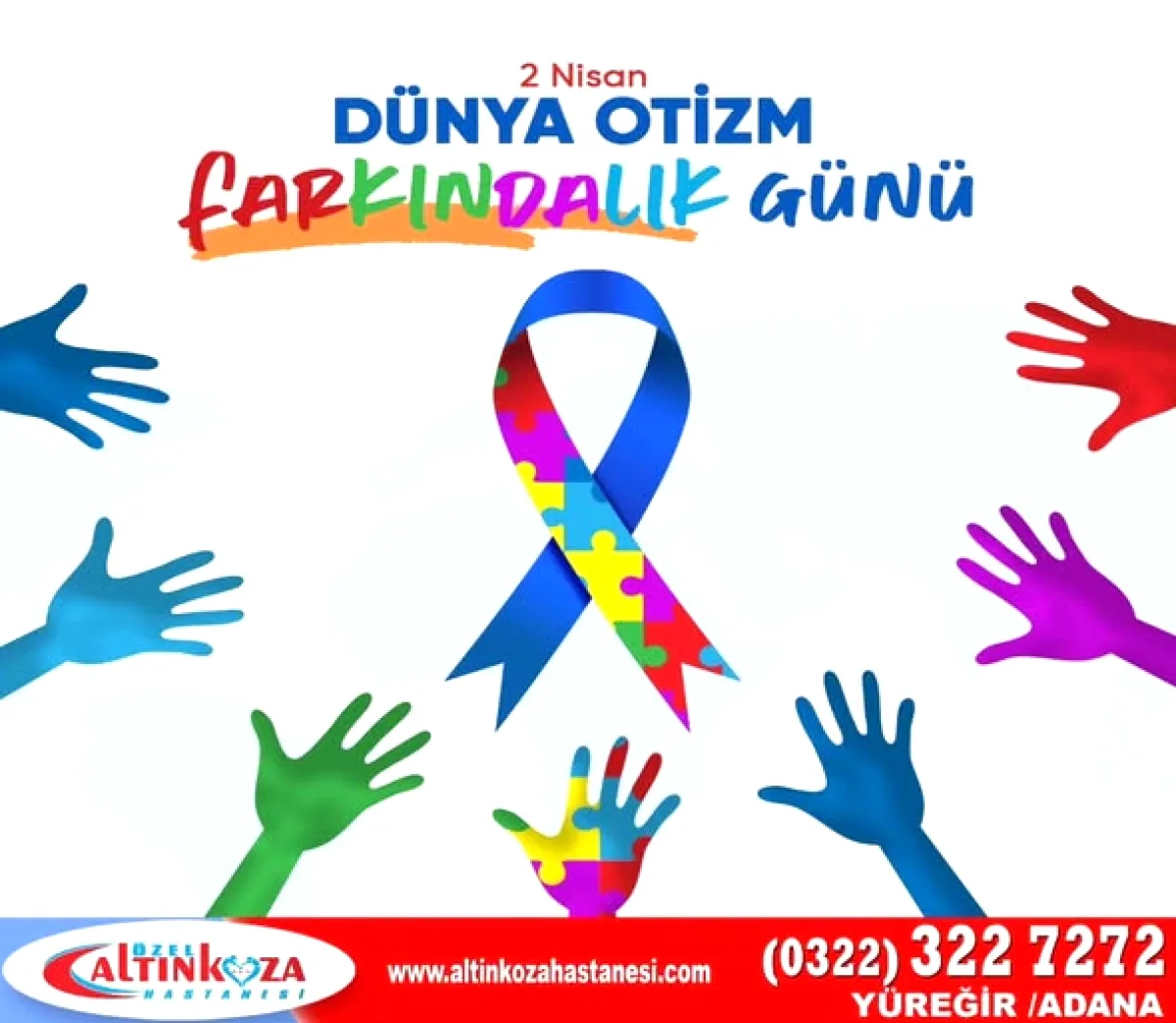 Özel Altınkoza Hastanesi'nden Otizm Farkındalık Günü Mesajı Özel Altınkoza Hastanesi'nden Otizm Farkındalık Günü Mesajı