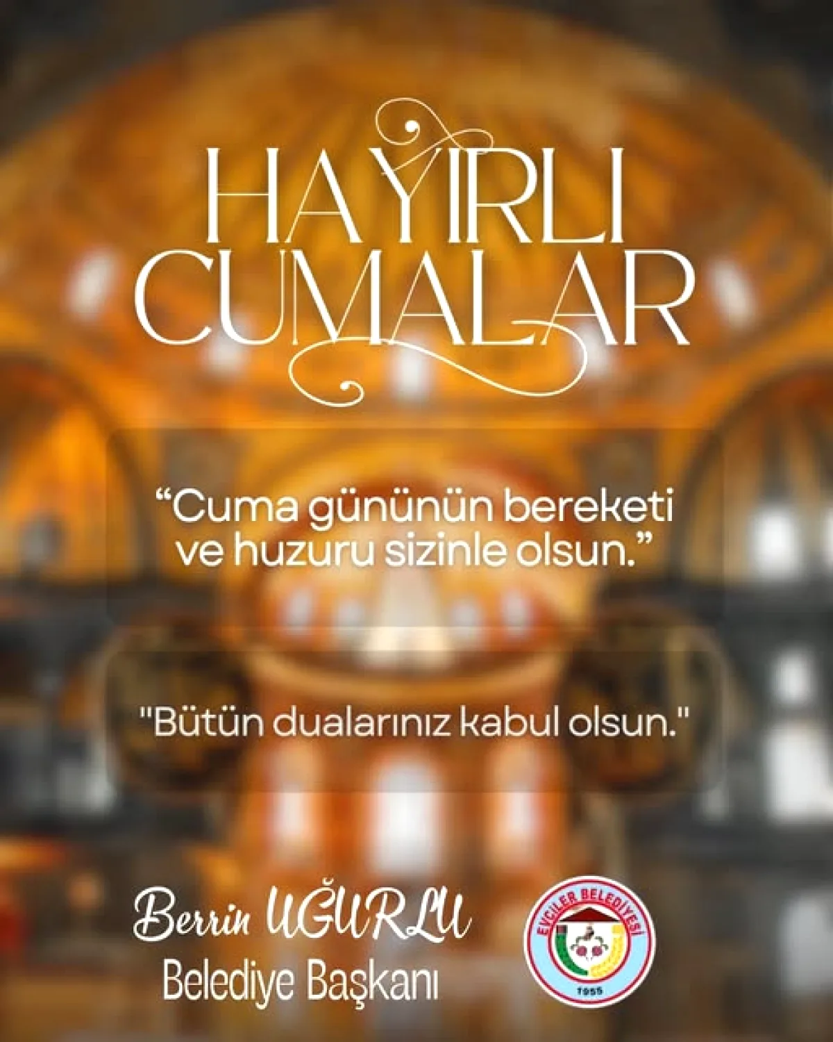 Evciler Belediyesi'nden Cuma Günü Özel Dua Mesajı Evciler Belediyesi'nden Cuma Günü Özel Dua Mesajı