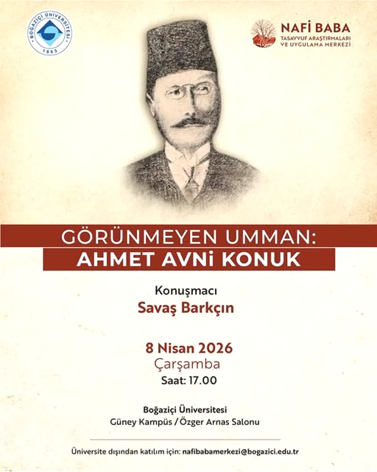 Boğaziçi'nde 'Görünmeyen Umman' Söyleşisi: Savaş Barkçın Konuşacak Boğaziçi'nde 'Görünmeyen Umman' Söyleşisi: Savaş Barkçın Konuşacak