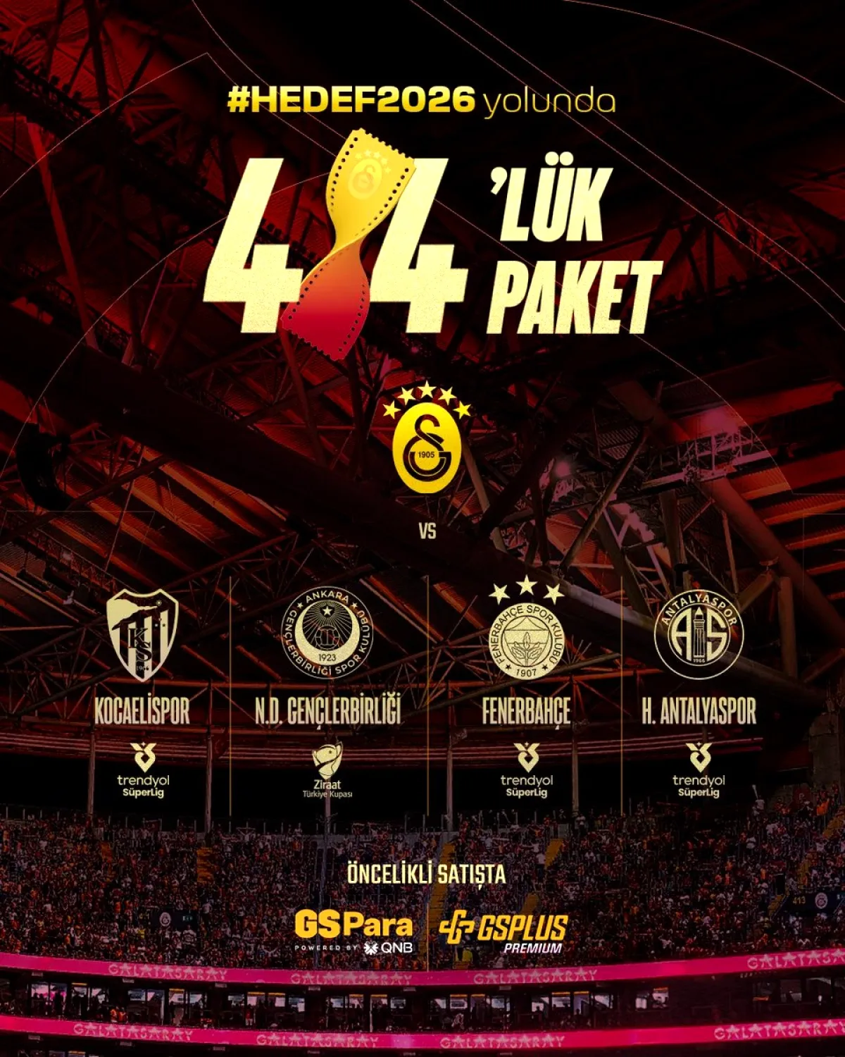Galatasaray Taraftarlarına Özel Paket: RAMS Park'ta Dört Büyük Maç! Galatasaray Taraftarlarına Özel Paket: RAMS Park'ta Dört Büyük Maç!