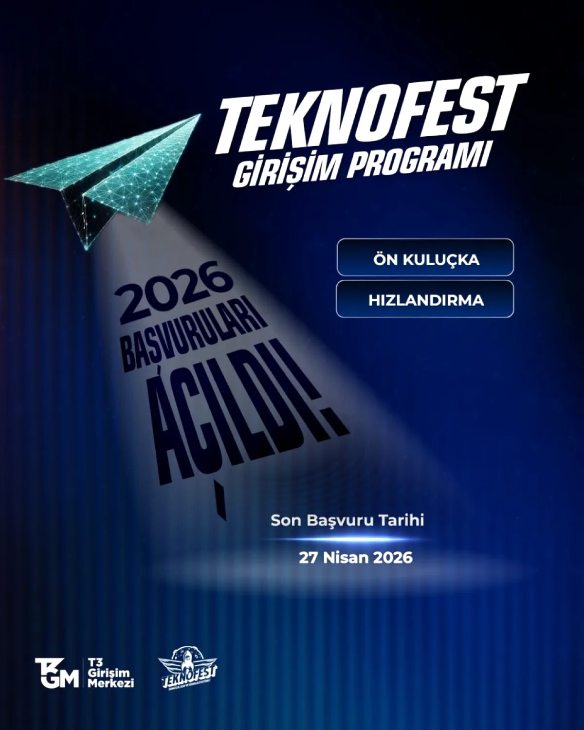TEKNOFEST Girişim Programı 2026 Başvuruları Başladı! Son Tarih 27 Nisan TEKNOFEST Girişim Programı 2026 Başvuruları Başladı! Son Tarih 27 Nisan