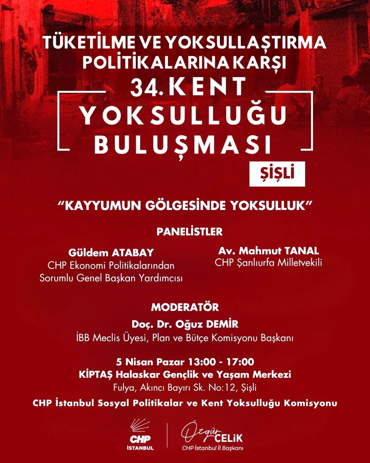 Yoksulluğa Karşı Birlikte: 34 Kent Yoksulluğu Buluşması 5 Nisan'da Gerçekleşiyor Yoksulluğa Karşı Birlikte: 34 Kent Yoksulluğu Buluşması 5 Nisan'da Gerçekleşiyor