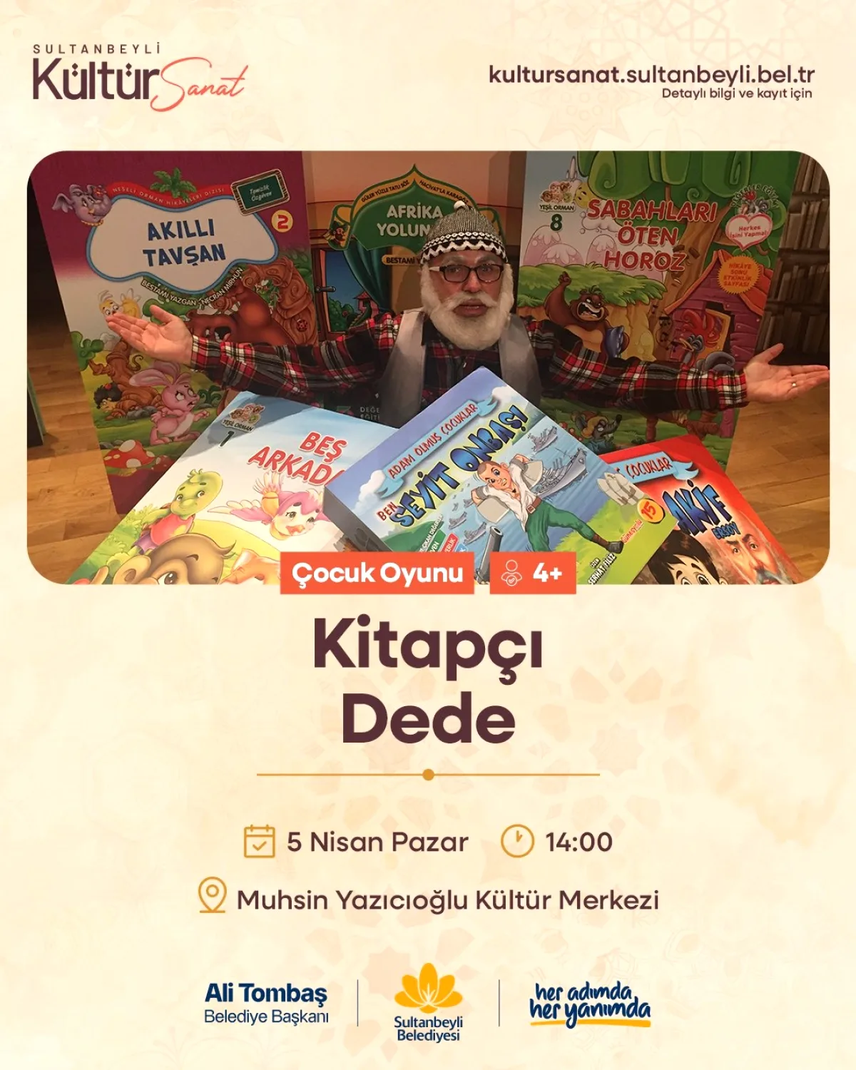 Kitapçı Dede Çocuk Tiyatrosu Sultanbeyli'de! Kitapçı Dede Çocuk Tiyatrosu Sultanbeyli'de!