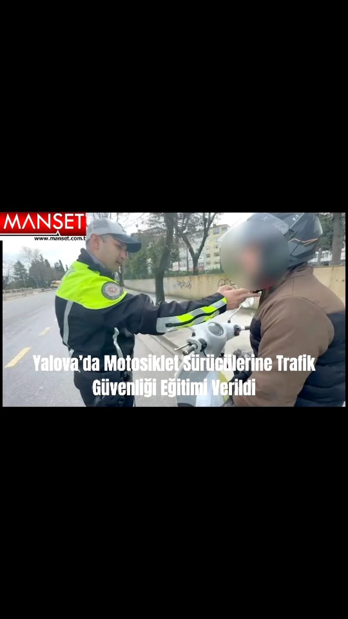 Yalova'da 225 Motosiklet Sürücüsüne Hayati Trafik Eğitimi Yalova'da 225 Motosiklet Sürücüsüne Hayati Trafik Eğitimi