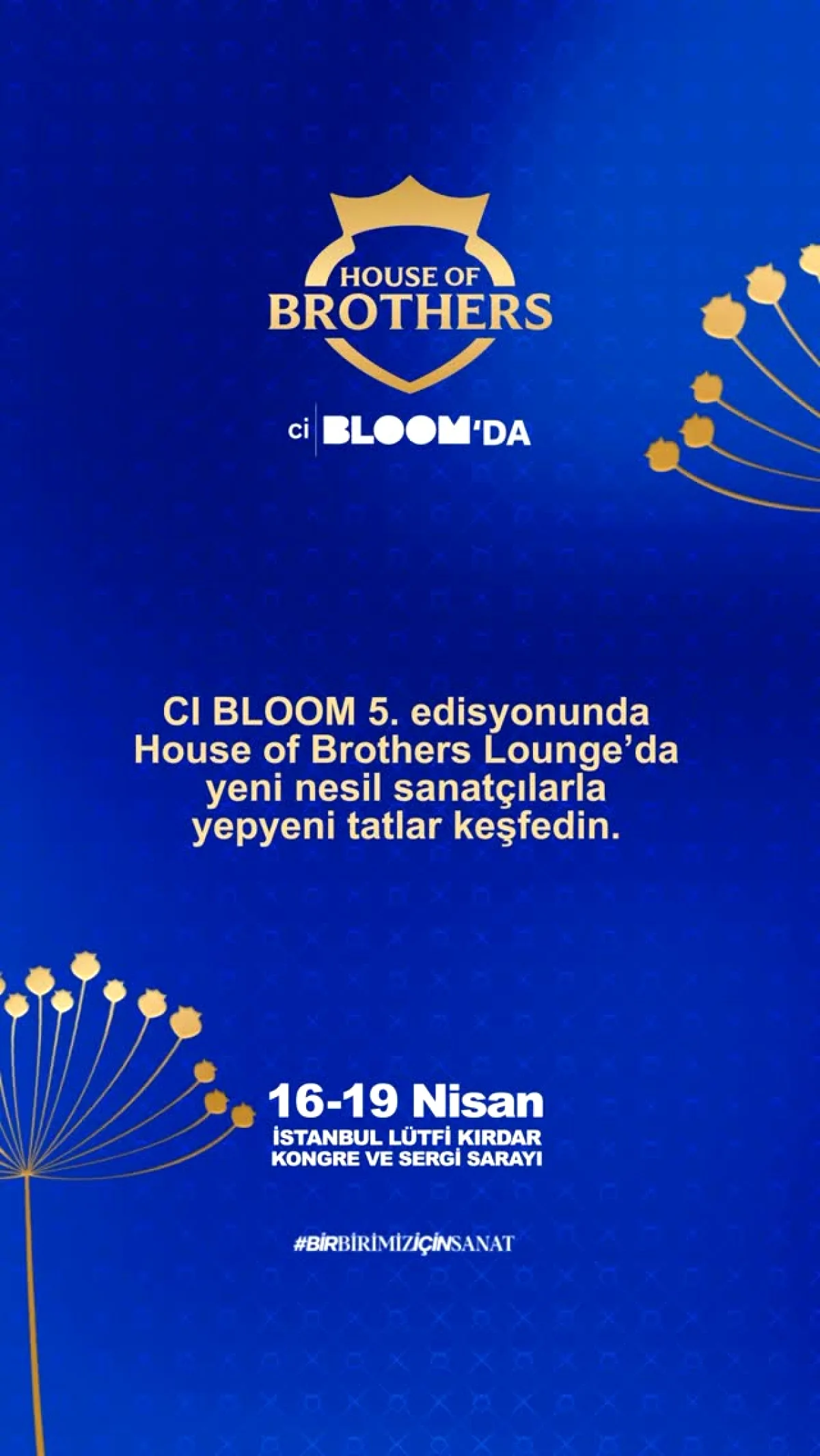 CI Bloom 5. Edisyonu 15-19 Nisan'da Kapılarını Açıyor CI Bloom 5. Edisyonu 15-19 Nisan'da Kapılarını Açıyor