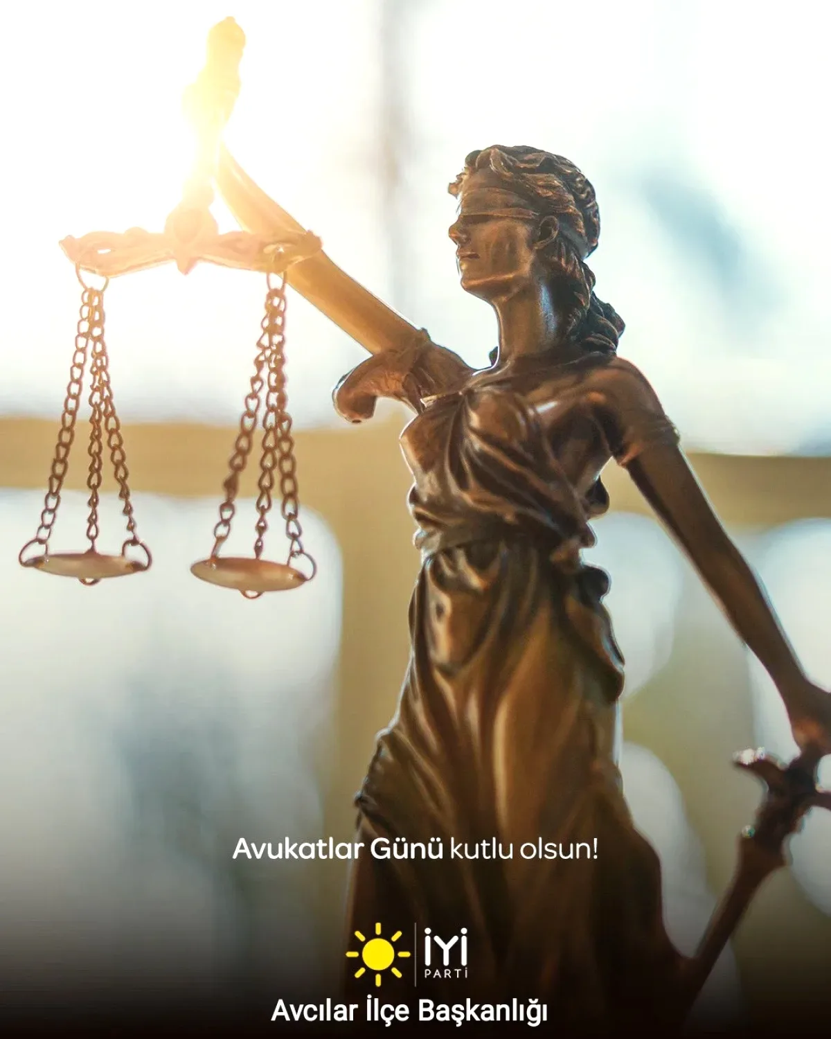 İYİ Parti Avcılar'dan Avukatlar Günü Mesajı İYİ Parti Avcılar'dan Avukatlar Günü Mesajı