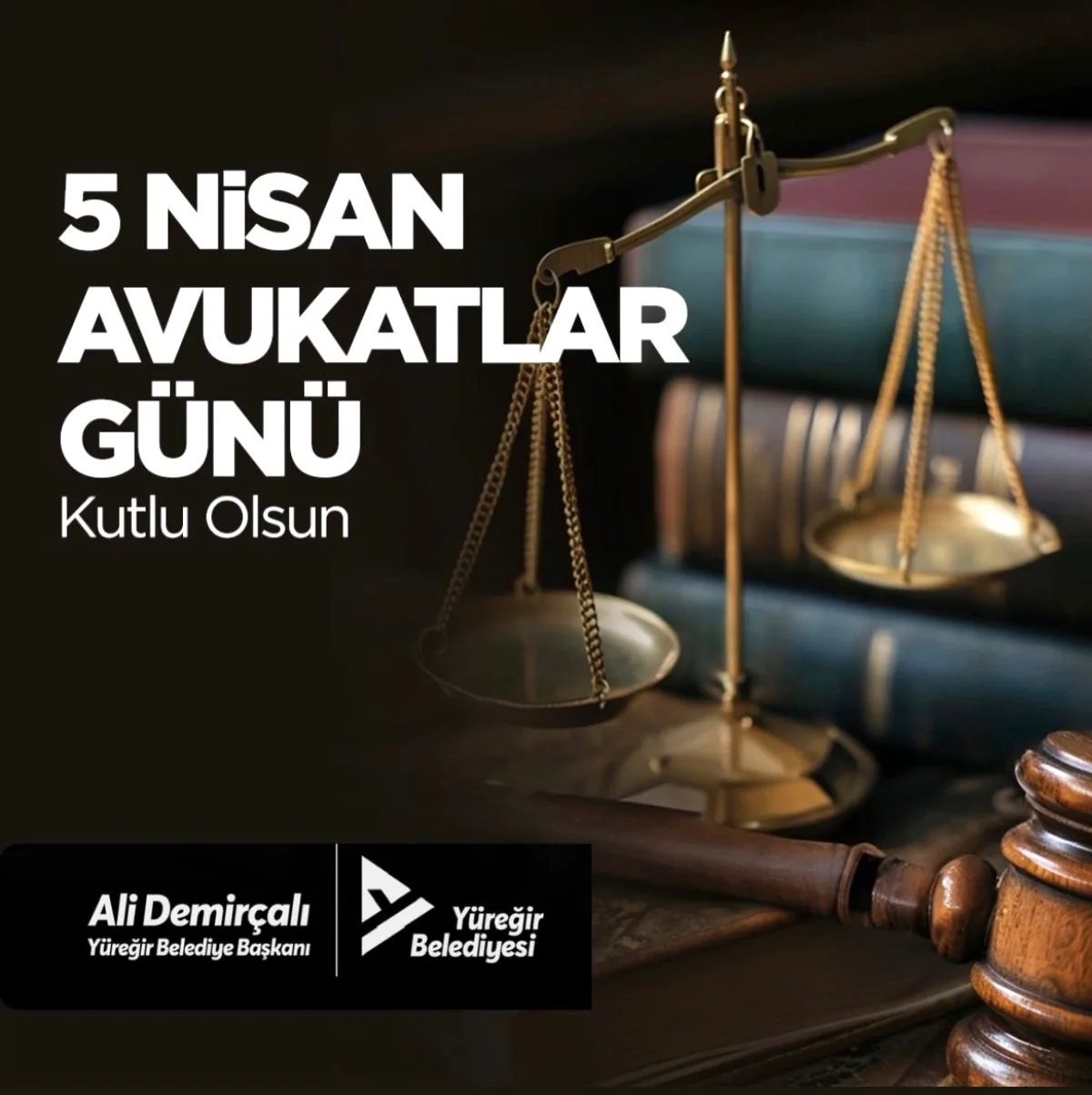 Yüreğir Belediye Başkanı Ali Demirçalı, Avukatlar Günü'nü Kutladı Yüreğir Belediye Başkanı Ali Demirçalı, Avukatlar Günü'nü Kutladı