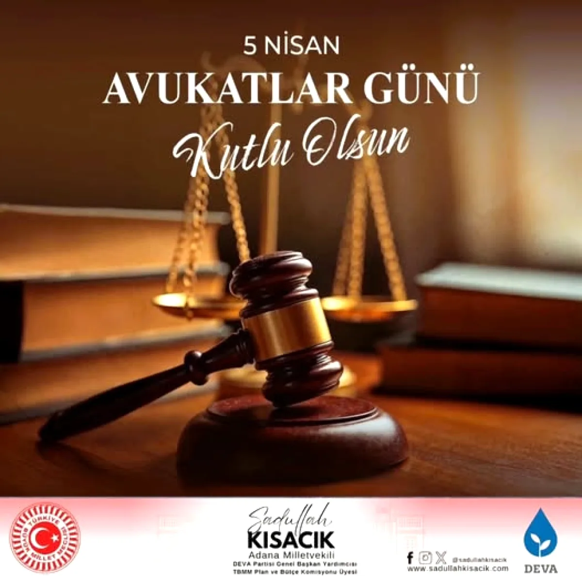Avukatlar Günü: Sadullah Kısacık'tan Adil Yargılama Mesajı Avukatlar Günü: Sadullah Kısacık'tan Adil Yargılama Mesajı