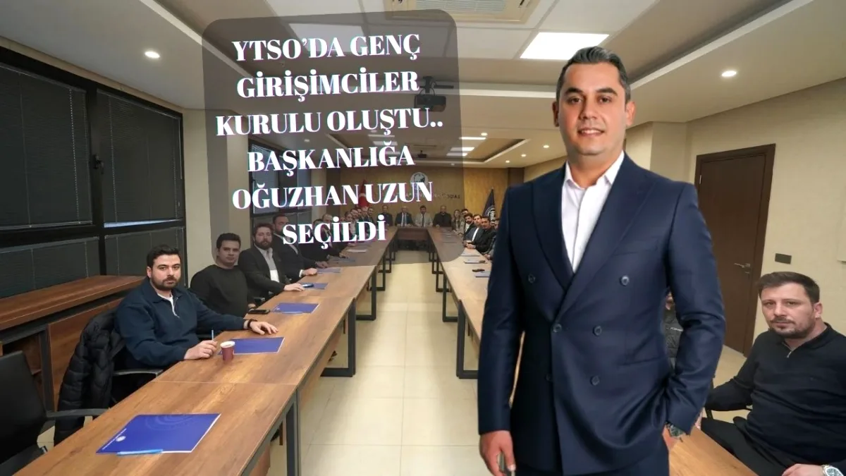 YTSO Genç Girişimciler Kurulu Yeni Dönemde İş Başında YTSO Genç Girişimciler Kurulu Yeni Dönemde İş Başında
