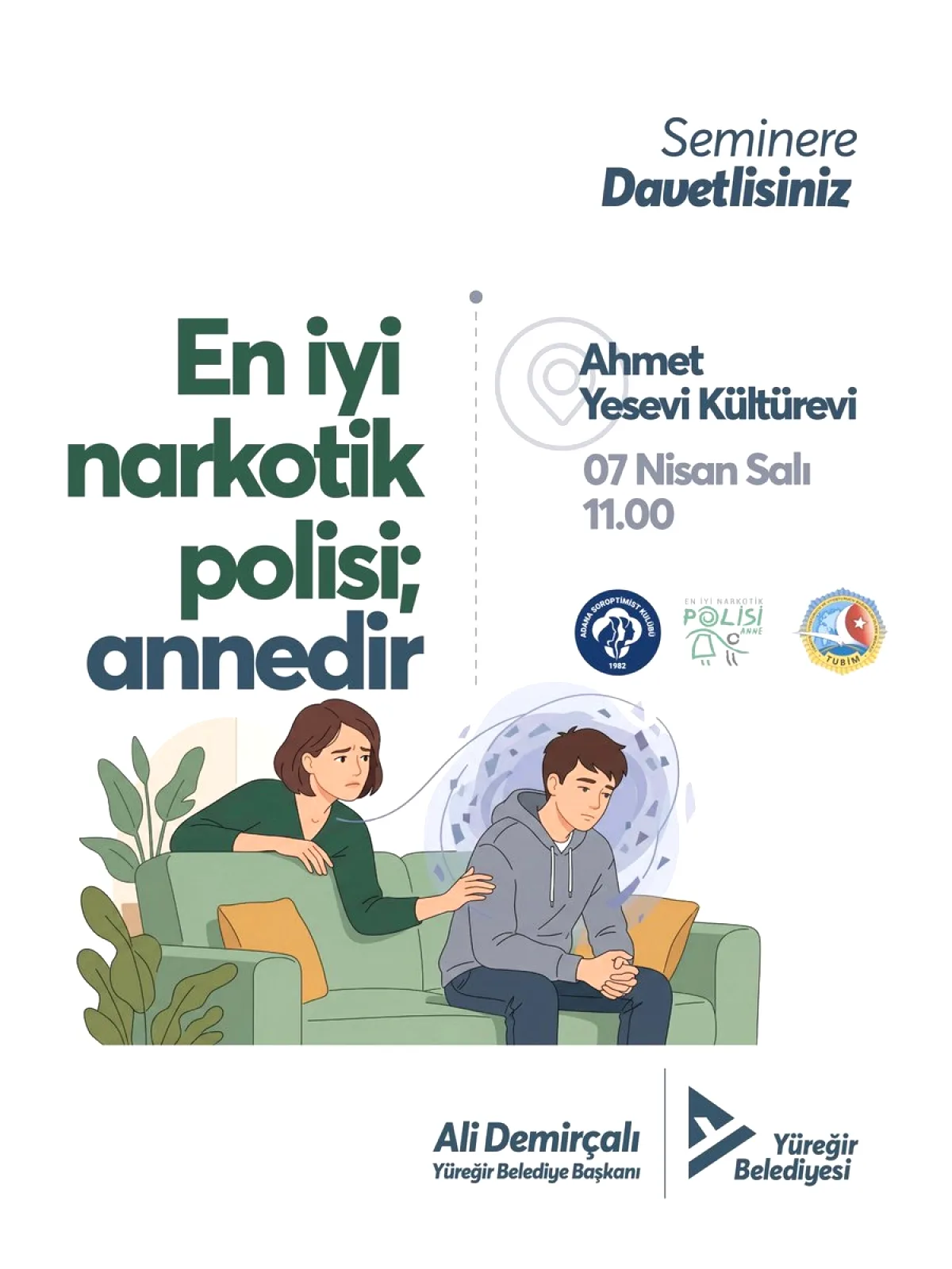 Yüreğir'de "En İyi Narkotik Polisi Annedir" Semineri Yüreğir'de "En İyi Narkotik Polisi Annedir" Semineri