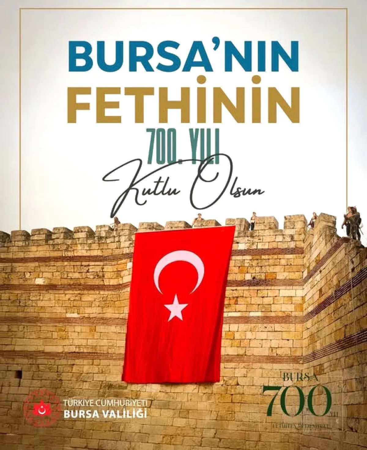 Bursa'nın Fethi'nin 700. Yılı Kutlu Olsun Bursa'nın Fethi'nin 700. Yılı Kutlu Olsun