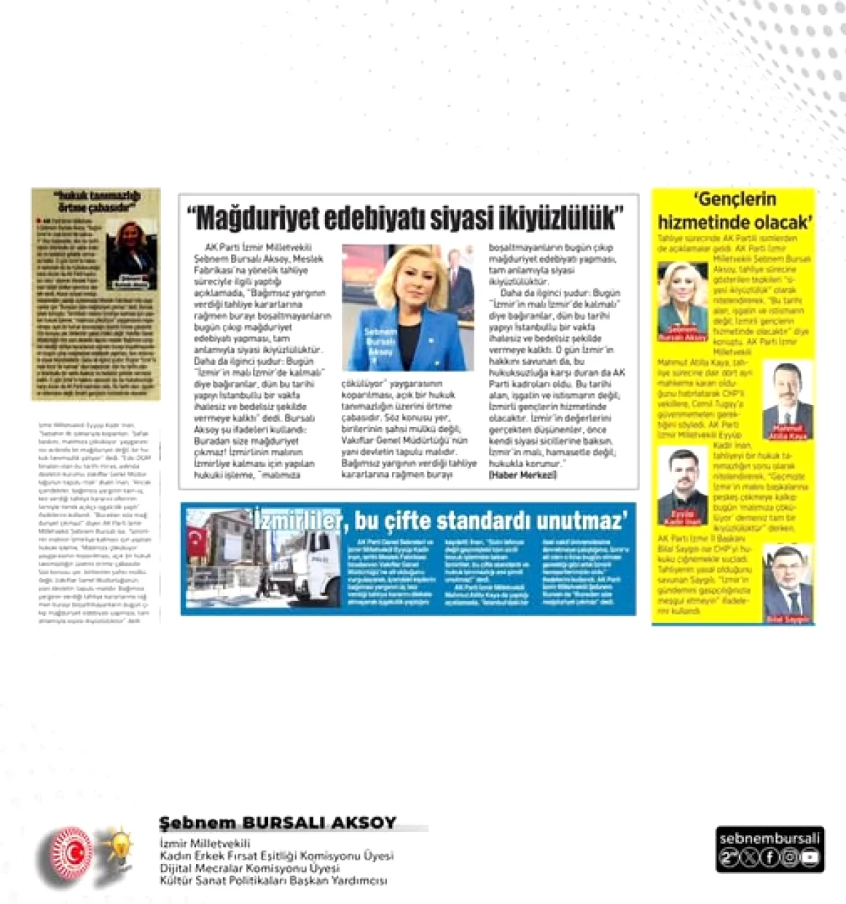 Şebnem Bursalı Basında Gündemde: İzmir'in Gündemine Dair Açıklamalar Şebnem Bursalı Basında Gündemde: İzmir'in Gündemine Dair Açıklamalar