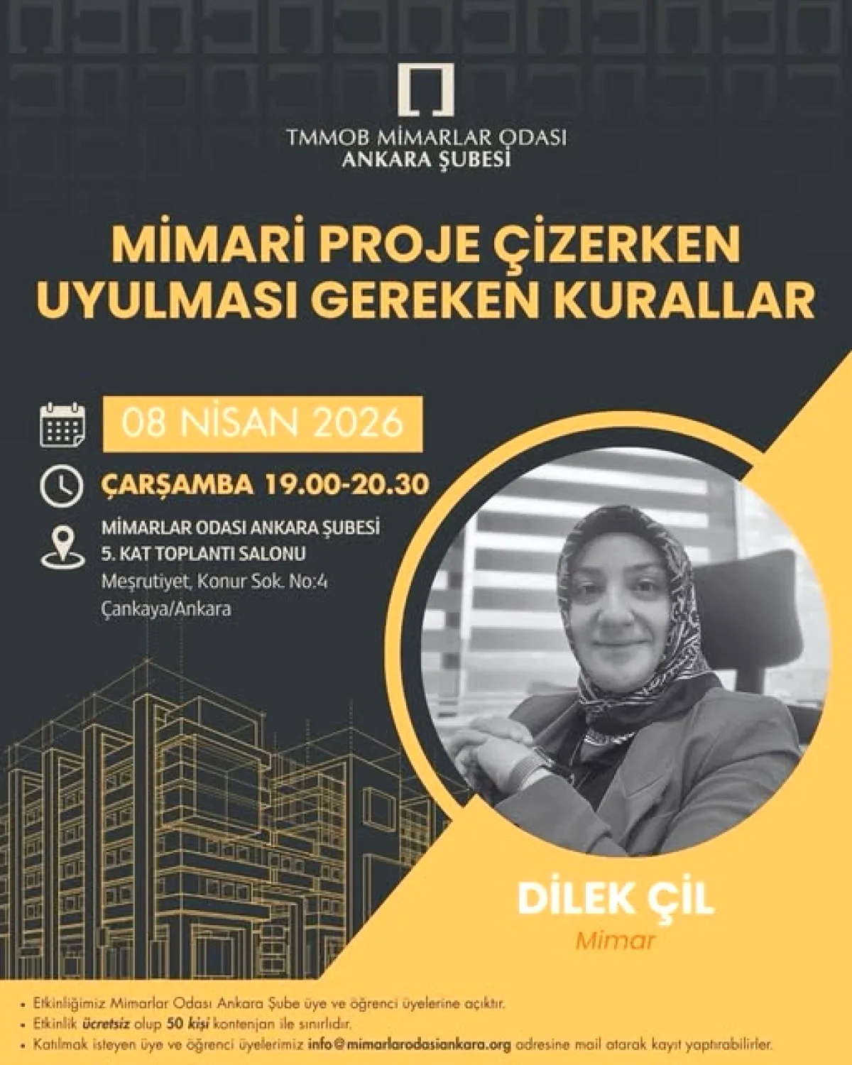 Mimar Dilek Çil Yarın Ankara'da Mimarlar İçin Eğitim Verecek Mimar Dilek Çil Yarın Ankara'da Mimarlar İçin Eğitim Verecek