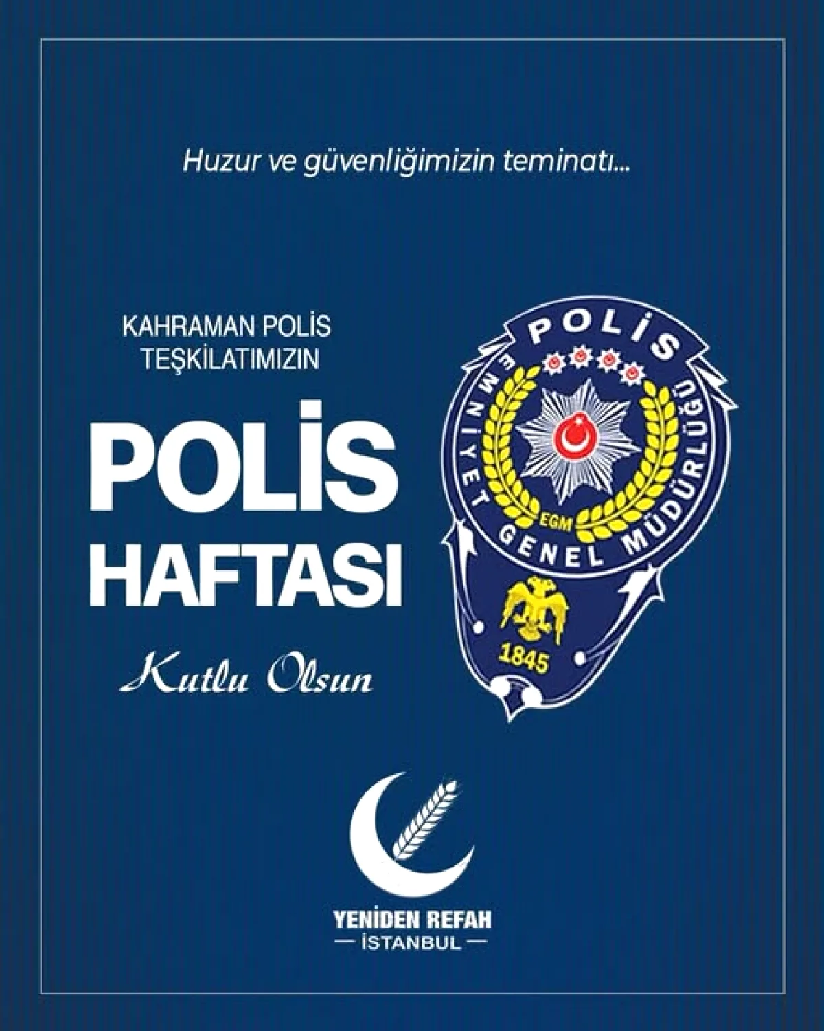 İstanbul'dan Polis Haftası'na Anlamlı Kutlama İstanbul'dan Polis Haftası'na Anlamlı Kutlama