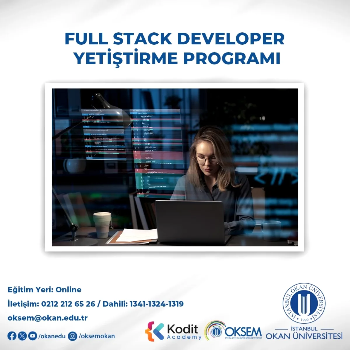 Full Stack Developer Olmak İçin Son Şans! Okan Üniversitesi'nden Ücretsiz Eğitim Fırsatı Full Stack Developer Olmak İçin Son Şans! Okan Üniversitesi'nden Ücretsiz Eğitim Fırsatı