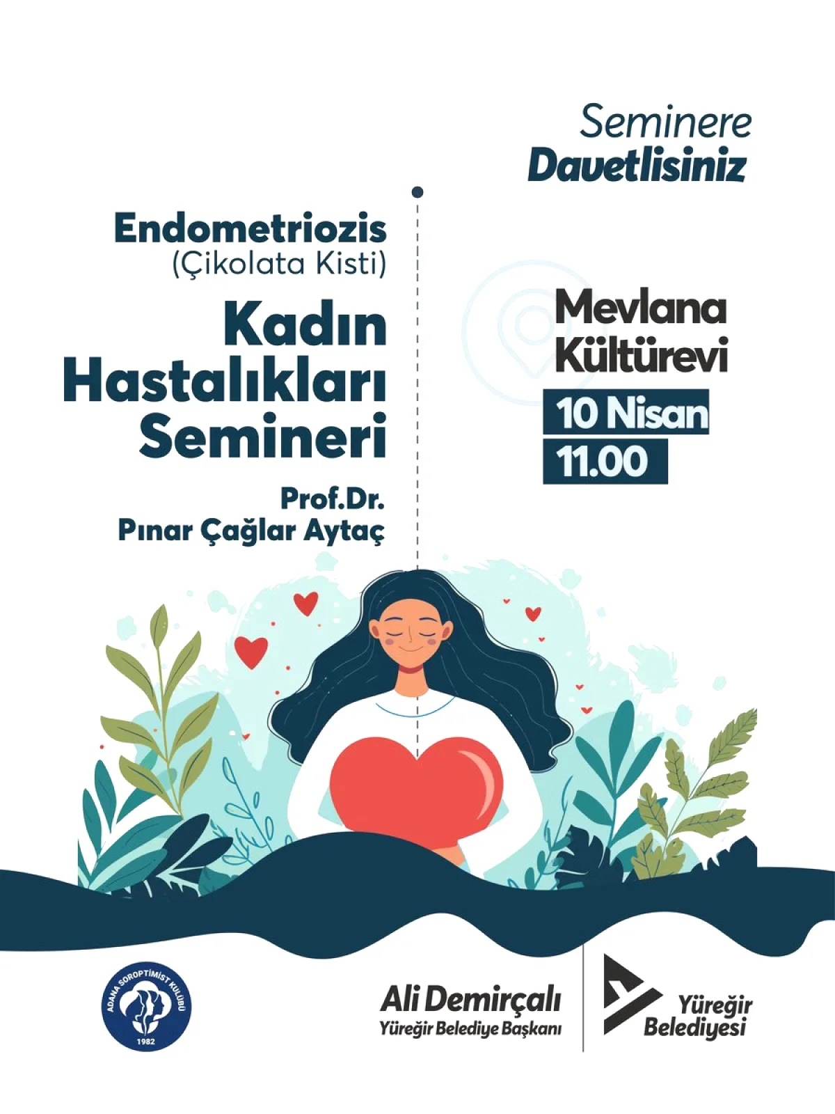 Yüreğir'de Kadın Sağlığı Semineri: 10 Nisan'da Mevlana Kültürevi'nde Yüreğir'de Kadın Sağlığı Semineri: 10 Nisan'da Mevlana Kültürevi'nde