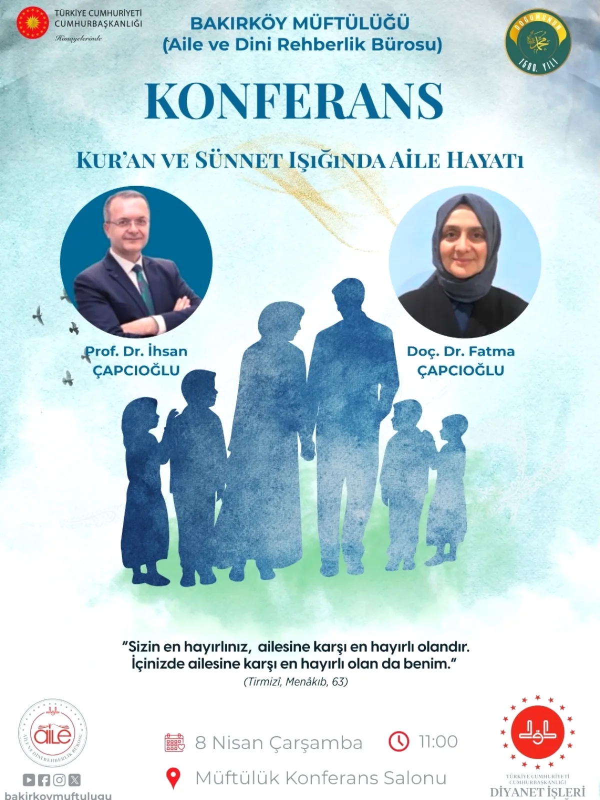 Bakırköy'de Kur'an ve Sünnet Işığında Aile Konferansı Düzenlendi Bakırköy'de Kur'an ve Sünnet Işığında Aile Konferansı Düzenlendi