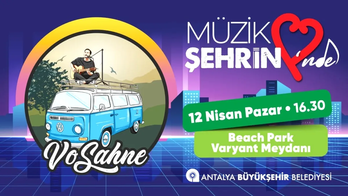 Antalya'da Müzik Şöleni: VoSahne ile Unutulmaz Bir Akşam Antalya'da Müzik Şöleni: VoSahne ile Unutulmaz Bir Akşam