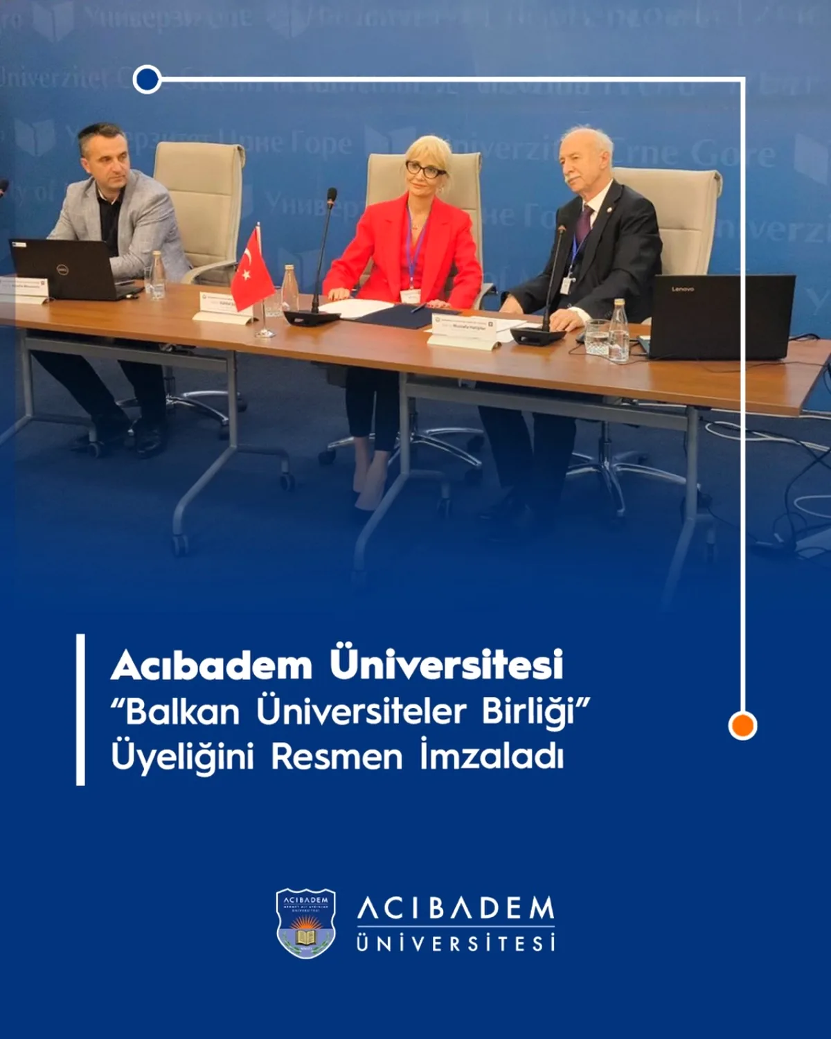 Acıbadem Üniversitesi Balkan Üniversiteler Birliği Üyeliğini Resmen Onayladı Acıbadem Üniversitesi Balkan Üniversiteler Birliği Üyeliğini Resmen Onayladı