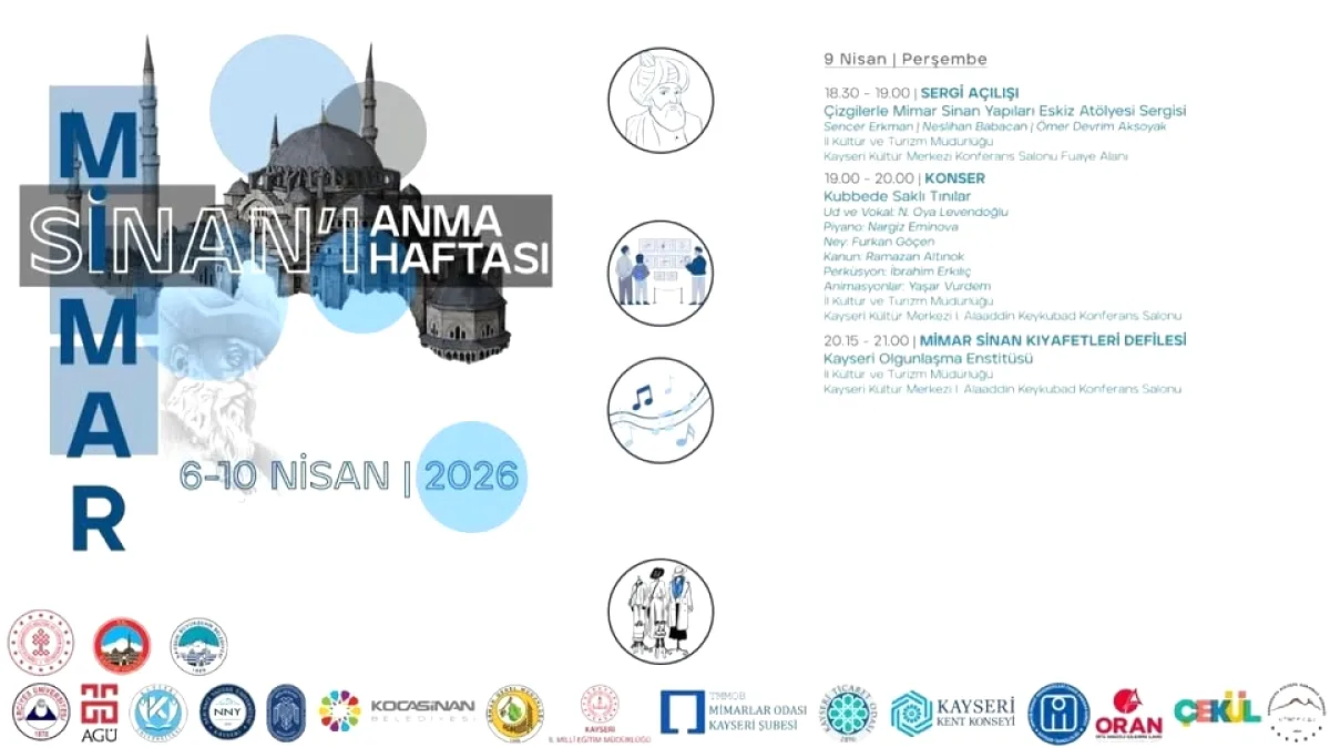 Mimar Sinan Haftası Kayseri'de Başlıyor: 9 Nisan'da İl Müdürlüğü'nde Program Mimar Sinan Haftası Kayseri'de Başlıyor: 9 Nisan'da İl Müdürlüğü'nde Program