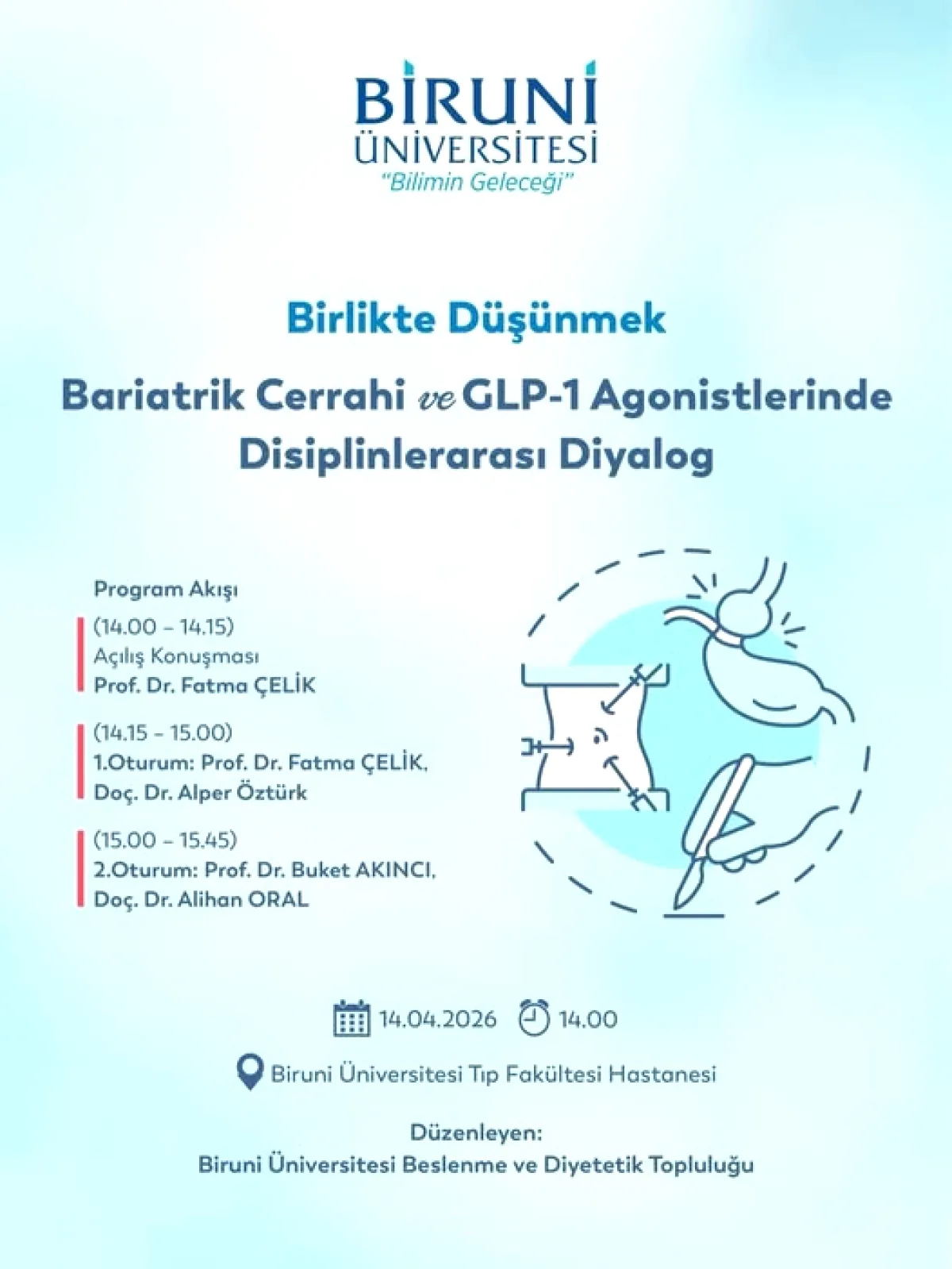 Bariatrik Cerrahi ve GLP-1 Agonistlerinde 14 Nisan'da Buluşma Bariatrik Cerrahi ve GLP-1 Agonistlerinde 14 Nisan'da Buluşma