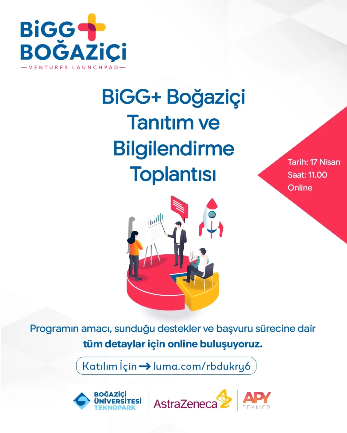 BiGG Boğaziçi Tanıtım Toplantısı: Girişimciler İçin Online Fırsat BiGG Boğaziçi Tanıtım Toplantısı: Girişimciler İçin Online Fırsat