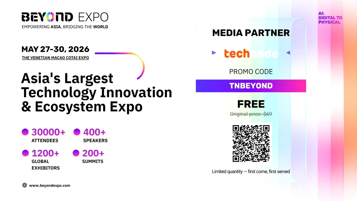 TechNode, BEYOND Expo 2026 İçin Ücretsiz Bilet Fırsatı Sunuyor! TechNode, BEYOND Expo 2026 İçin Ücretsiz Bilet Fırsatı Sunuyor!
