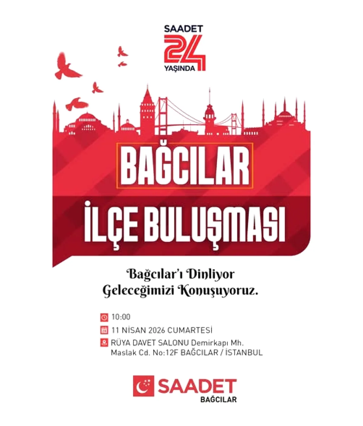 Saadet Partisi Bağcılar'da Geleceği Konuşacak: İlçe Buluşması Yarın Saadet Partisi Bağcılar'da Geleceği Konuşacak: İlçe Buluşması Yarın