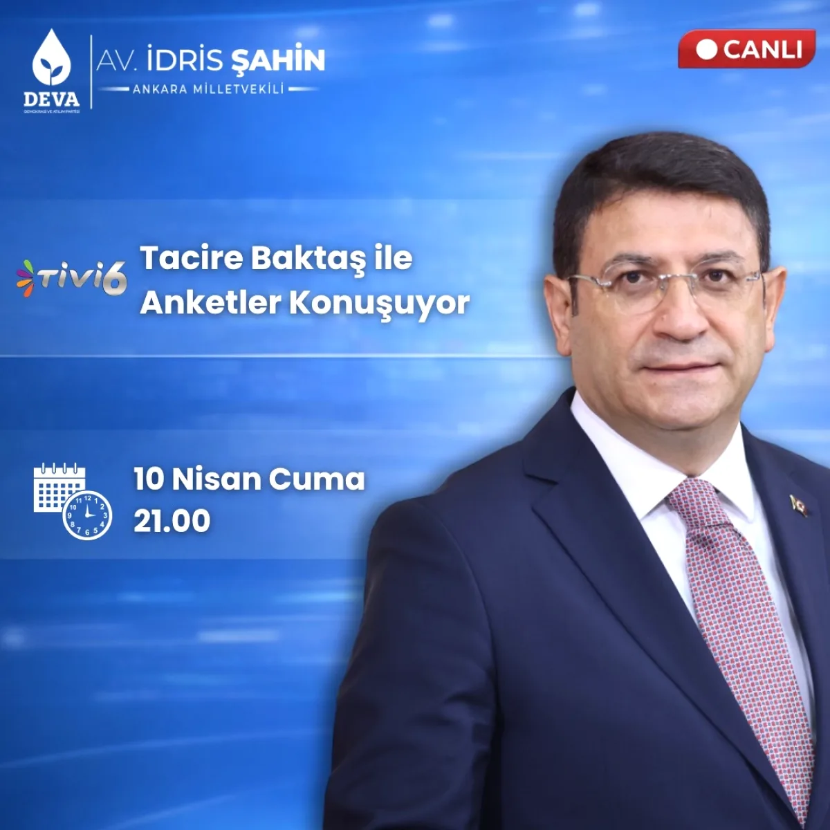 Deva Partili Şahin, Bu Akşam Ekranlarda Anketleri Değerlendirecek Deva Partili Şahin, Bu Akşam Ekranlarda Anketleri Değerlendirecek