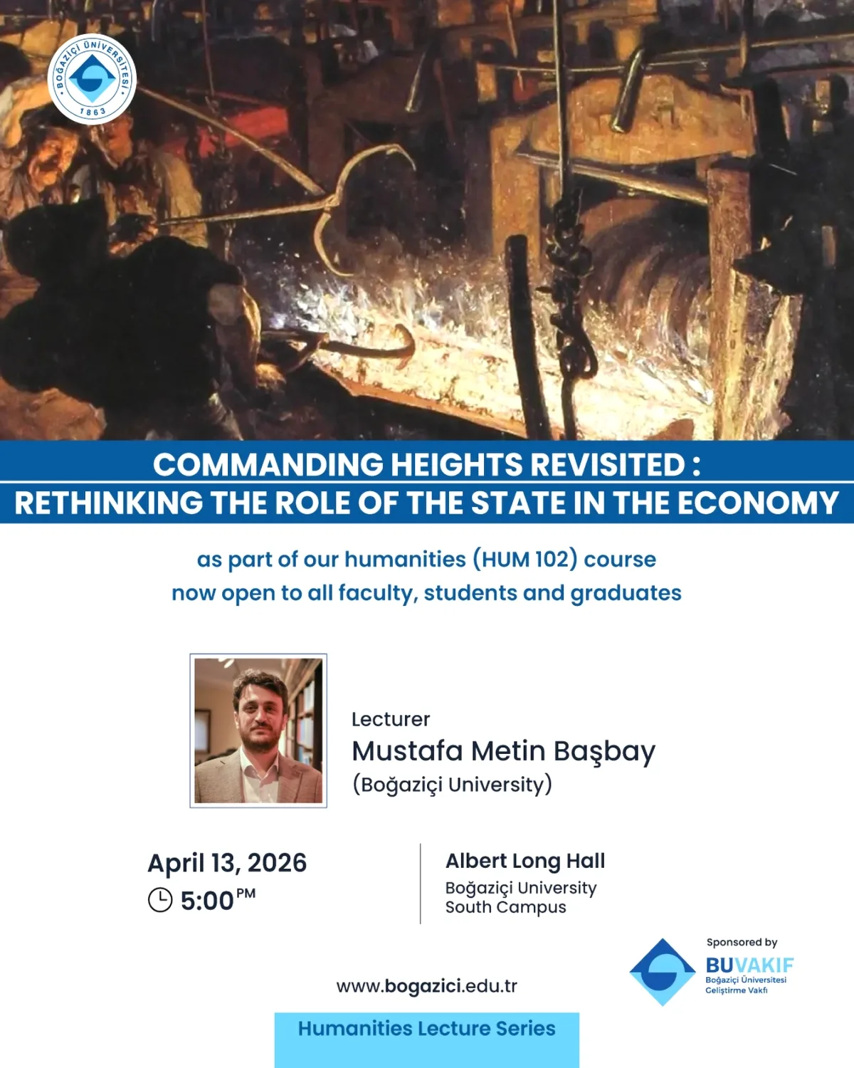Boğaziçi Üniversitesi'nde Ekonomi ve Devletin Rolü Konferansı: "Commanding Heights Revisited" Boğaziçi Üniversitesi'nde Ekonomi ve Devletin Rolü Konferansı: "Commanding Heights Revisited"